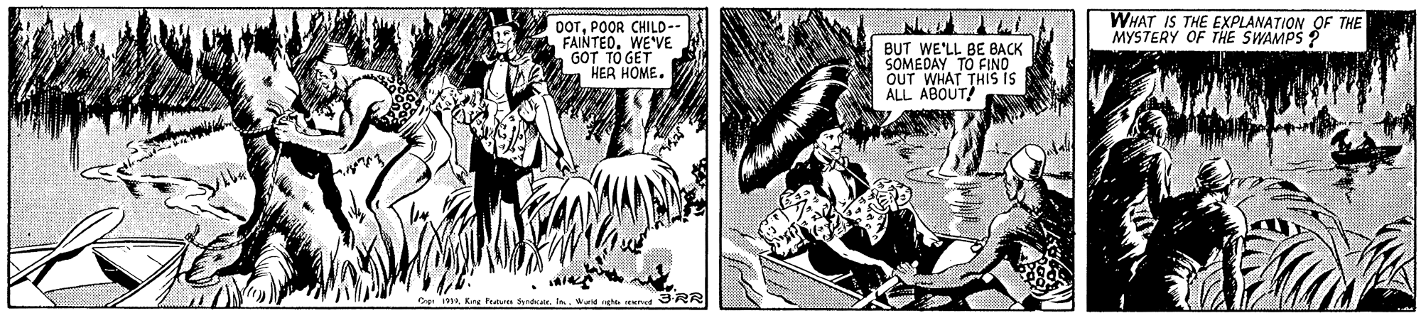 Parallel OCR: WHAT IS THE EXPLANATION OF THE MYSTERY OF THE SWAMPS ? DOTPOOR CHILD-- FAINTEDWE'VE GOT TO GET HER HOME. BUT WE'LL BE BACK SOMEDAY TO FINO OUT WHAT THIS IS ALL ABOUT! 3RR 19. Kine Pestas ed.... WHAT IS THE EXPLANATION OF THE MYSTERY OF THE SWAMPS ? DOTPOOR CHILD-- FAINTEDWE'VE GOT TO GET HER HOME. BUT WE'LL BE BACK SOMEDAY TO FINO OUT WHAT THIS IS ALL ABOUT! 3RR 19. Kine Pestas ed....