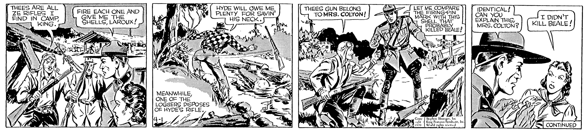 Parallel OCR: THEES ARE ALL HYDE WILL OWE ME PLENTY FOR SAVIN' HIS NECK. LET ME COMPARE THE FIRINGPIN MARK WITH THIS SHELL THAT PROBABLY KILLED BEALE! DENTICAL! YOU.. EXPLAN THIS. MRS. COLTON? ZE RIFLES I FIND IN CAMPFIRE EACH ONE AND GIVE ME THE SHELLSLAROUX: THEES GUN BELONG TO MRS. COLTON! DIDN'T KILL BEALE! I KING. MEANWHILEONE OF THE LOGGERS DISPOSES OF HYDES RIFLE. Wl nds e CONTINUED THEES ARE ALL HYDE WILL OWE ME PLENTY FOR SAVIN' HIS NECK. LET ME COMPARE THE FIRINGPIN MARK WITH THIS SHELL THAT PROBABLY KILLED BEALE! DENTICAL! YOU.. EXPLAN THIS. MRS. COLTON? ZE RIFLES I FIND IN CAMPFIRE EACH ONE AND GIVE ME THE SHELLSLAROUX: THEES GUN BELONG TO MRS. COLTON! DIDN'T KILL BEALE! I KING. MEANWHILEONE OF THE LOGGERS DISPOSES OF HYDES RIFLE. Wl nds e CONTINUED