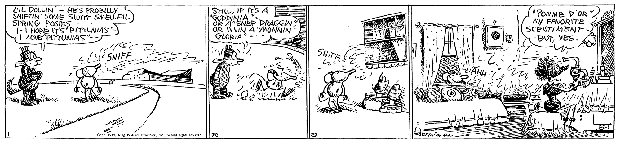 Art OCR: LIL DOLLIN- HE'S PROBILLY SNIFTIN SOME SWITT SMELiFIL) SPRING 1-I HOPE NIAS I ZOVE PITTUNIAS STILLIF ITS A "GODDINIA*. OR ASNEP DRAGEIN OR IVVIN A "MONNIN GLORIA - 'POMME D'OR my FAVORITE SCENTIMENr. BUTYES. SNIFF cís SNIFF Cepe 1919. Kang P Syna. faWarld n urved LIL DOLLIN- HE'S PROBILLY SNIFTIN SOME SWITT SMELiFIL) SPRING 1-I HOPE NIAS I ZOVE PITTUNIAS STILLIF ITS A "GODDINIA*. OR ASNEP DRAGEIN OR IVVIN A "MONNIN GLORIA - 'POMME D'OR my FAVORITE SCENTIMENr. BUTYES. SNIFF cís SNIFF Cepe 1919. Kang P Syna. faWarld n urved