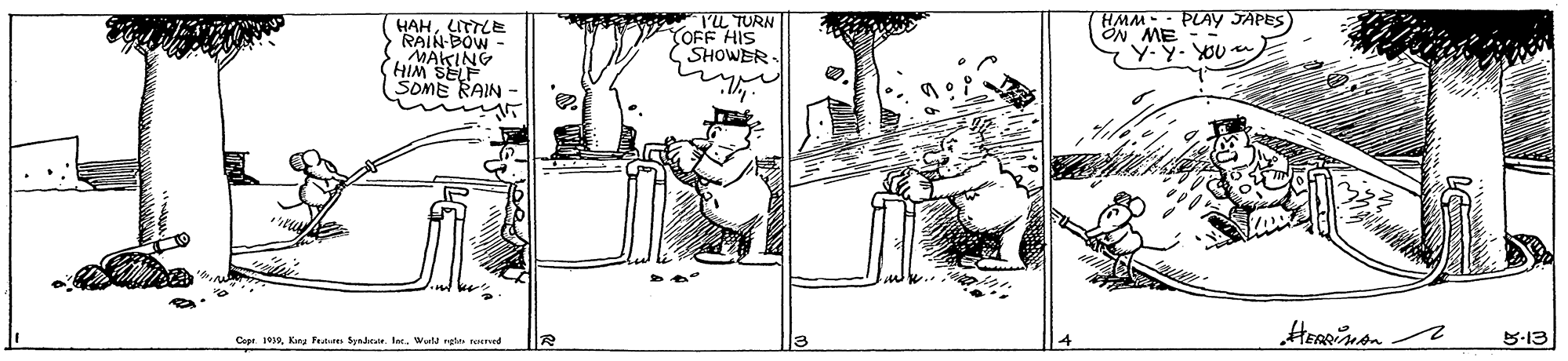 Parallel OCR: HMM - - PLAY JAPES HAHLITTLE RAIN-BOW MAKING HIM SELF SOME RAIN - l'L TURN TOFF HIS SHOWER : aW MO Y- Y. YOU E Cept. 199Kana Fen Sprhair. Ier.. Wortd rgts nerved S-13 HMM - - PLAY JAPES HAHLITTLE RAIN-BOW MAKING HIM SELF SOME RAIN - l'L TURN TOFF HIS SHOWER : aW MO Y- Y. YOU E Cept. 199Kana Fen Sprhair. Ier.. Wortd rgts nerved S-13