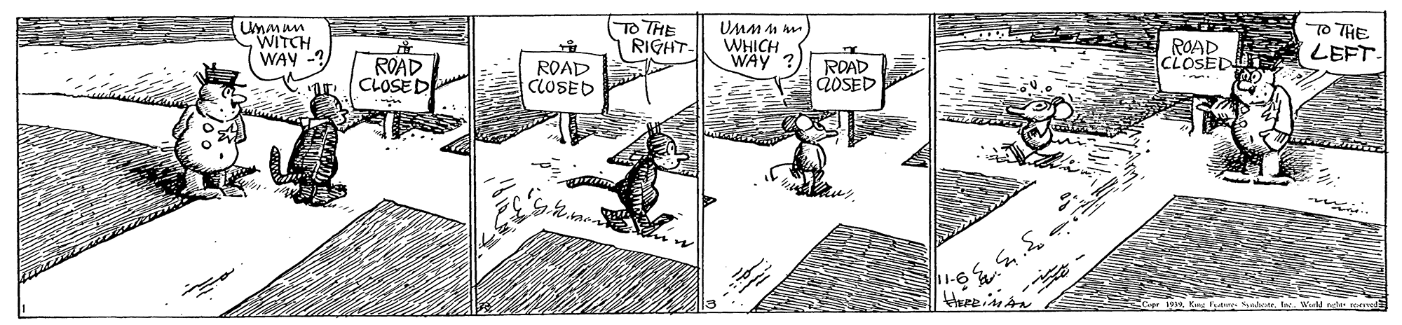 Drawing OCR: TO THE RIGHT- UMM 4 m WITCH WAY -? WHICH WAY ? ROAD CLOSED TO THE LEFT ROAD CLOSED ROAD 2OSED ROAD CLOSED TO THE RIGHT- UMM 4 m WITCH WAY -? WHICH WAY ? ROAD CLOSED TO THE LEFT ROAD CLOSED ROAD 2OSED ROAD CLOSED