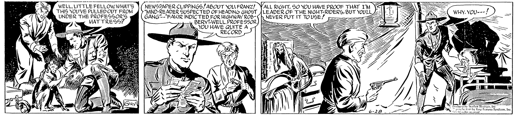 Publication OCR: WELLLITTLE FELLOW WHATS THIS YOU'VE PULLED OUT FROM UNDER THE PROFESSOR'S MAT TRESS? NEWSPAPER CLIPPINGS!ABOUT YOU FRANZ! YALL RIGHTSO YOU HAVE PROOF THAT I'M "MIND-RE ADER SUSTEDFOEACMAY OSTLEADER OF THE NIGHTERIDERSBUT YOULL WHY. YOU---! BERYWELL PROFESSORYOU HAVE QUITE A RECORD y Stn Str s Key faia Syadianusu WELLLITTLE FELLOW WHATS THIS YOU'VE PULLED OUT FROM UNDER THE PROFESSOR'S MAT TRESS? NEWSPAPER CLIPPINGS!ABOUT YOU FRANZ! YALL RIGHTSO YOU HAVE PROOF THAT I'M "MIND-RE ADER SUSTEDFOEACMAY OSTLEADER OF THE NIGHTERIDERSBUT YOULL WHY. YOU---! BERYWELL PROFESSORYOU HAVE QUITE A RECORD y Stn Str s Key faia Syadianu