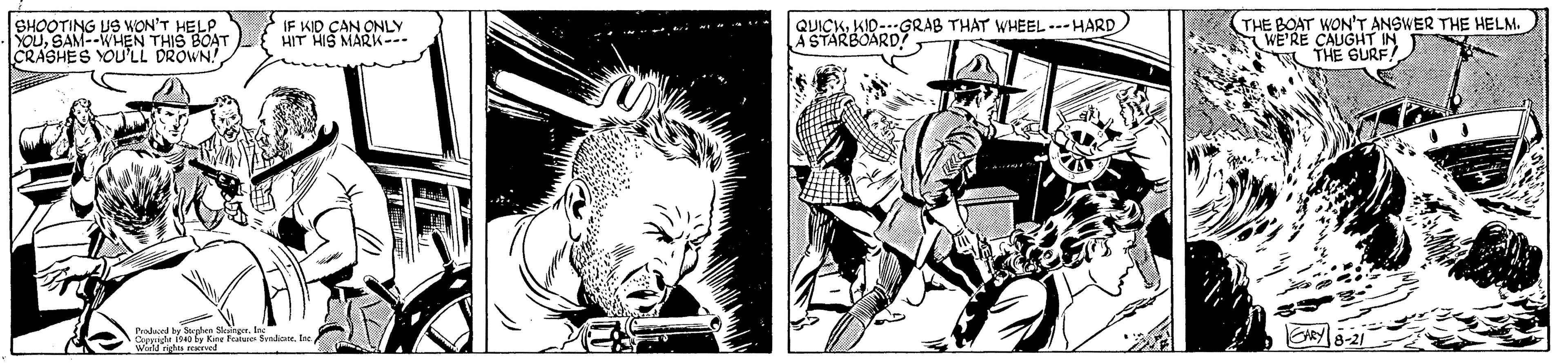 Comic book OCR: SHOOTING US WON'T HELP YOUSAM--WHEN THIS BOAT CRASHES YOU'LL DROWN! IF KID CAN ONLY HIT HIS MARK-- QUICKKID---GRAB THAT WHEEL ---HARD ASTARBOARD? THE BOAT WON'T ANSWER THE HELM. WE'RE CAUGHT IN THE GURF Doleel y ashen e Coy I y King Fee Seadion. ta Werldes ed SHOOTING US WON'T HELP YOUSAM--WHEN THIS BOAT CRASHES YOU'LL DROWN! IF KID CAN ONLY HIT HIS MARK-- QUICKKID---GRAB THAT WHEEL ---HARD ASTARBOARD? THE BOAT WON'T ANSWER THE HELM. WE'RE CAUGHT IN THE GURF Doleel y ashen e Coy I y King Fee Seadion. ta Werldes ed