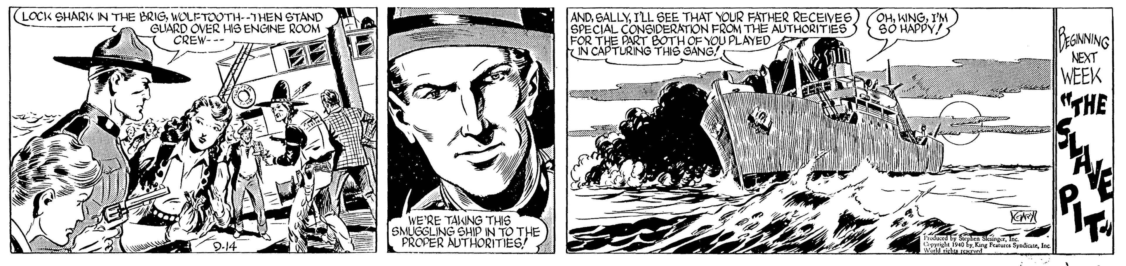 Line OCR: ANDILL SEE THAT YOUR FATHER RECEIVES SPECIAL CONSIDERATION FROM THE AUTHORITIES FOR THE PART BOTH OF YOU PLAYED N CAPTURING THIS GANG! (LOCK SHARK N THE BRIGWOLETOOTH--THEN STAND OHI'M GLUARD D OVER HS ENGINE DOOM BEGANING NEXT CREW--- WEEK "THE WE'RE TAKING THIS SMUGGLING SHIP IN TO THE PROPER AUTHORITIES Palan by S Sadne ANDILL SEE THAT YOUR FATHER RECEIVES SPECIAL CONSIDERATION FROM THE AUTHORITIES FOR THE PART BOTH OF YOU PLAYED N CAPTURING THIS GANG! (LOCK SHARK N THE BRIGWOLETOOTH--THEN STAND OHI'M GLUARD D OVER HS ENGINE DOOM BEGANING NEXT CREW--- WEEK "THE WE'RE TAKING THIS SMUGGLING SHIP IN TO THE PROPER AUTHORITIES Palan by S Sadn