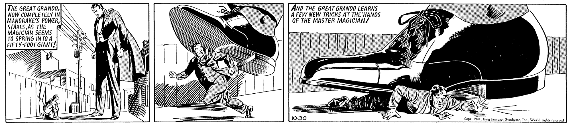 String instrument OCR: THE GREAT GRANDONOW COMPLETELY IN MANDRAKE'S POWERAND THE GREAT GRANDO LEARNS A FEW NEW TRICKS AT THE HANOS OF THE MASTER MAGICIAN! MAGICIAN SEEMS TO SPRING INTO A FIFTY-FOOT GIANT! 1030 Cepr 191Kirst Fe Snlut. InsWiel ndes erved THE GREAT GRANDONOW COMPLETELY IN MANDRAKE'S POWERAND THE GREAT GRANDO LEARNS A FEW NEW TRICKS AT THE HANOS OF THE MASTER MAGICIAN! MAGICIAN SEEMS TO SPRING INTO A FIFTY-FOOT GIANT! 1030 Cepr 191Kirst Fe Snlut. InsWiel ndes erved