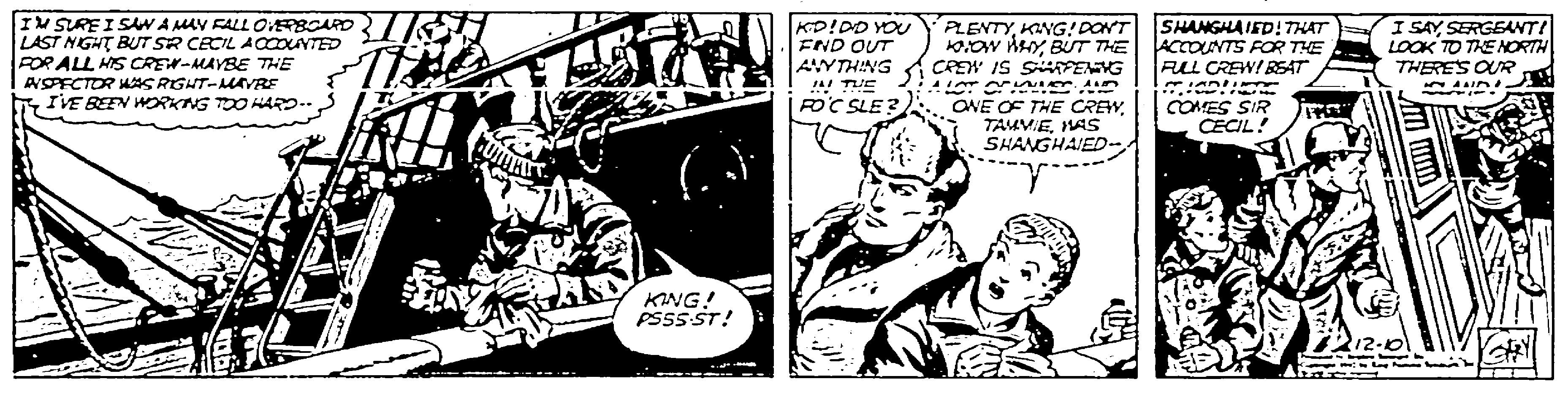 Parallel OCR: IV SURE I SWA MAV FALL OVERBCARD LAST NIGHT BUT SR CRCIL ACCOUNTED FOR ALL HIS CREW-MAVBE THE KD!DO YOU END OUT SHANGHAIED! THAT ACCOUNTS FOR THE RL CREWI BSAT I SAY SERGEANTI LOOK TO THE NORTH THERES OUR. PLENTYKANG! DONT Ow YBT THE AVYTHING CREW IS SAFENNG T Or An ROC SLE? . ONE OF THE CREWWAS SHANGHAIED- NSFCTOR MAS RIGHT-MAVRE IVE BEEN WRKNG TOO HA- COMES SIR CECIL! KING! PSSS ST! IV SURE I SWA MAV FALL OVERBCARD LAST NIGHT BUT SR CRCIL ACCOUNTED FOR ALL HIS CREW-MAVBE THE KD!DO YOU END OUT SHANGHAIED! THAT ACCOUNTS FOR THE RL CREWI BSAT I SAY SERGEANTI LOOK TO THE NORTH THERES OUR. PLENTYKANG! DONT Ow YBT THE AVYTHING CREW IS SAFENNG T Or An ROC SLE? . ONE OF THE CREWWAS SHANGHAIED- NSFCTOR MAS RIGHT-MAVRE IVE BEEN WRKNG TOO HA- COMES SIR CECIL! KING! PSSS ST!