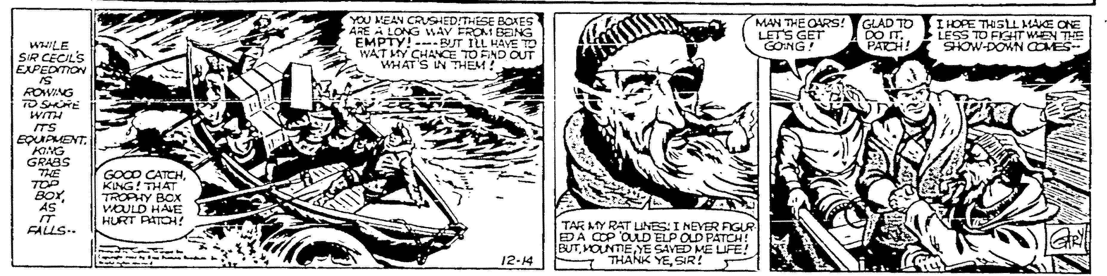 Parallel OCR: YOU MEAN CRUSHED!THESE BOXES ARE A LONG WAY ERO BENG EMPTY!--- BUT ILL HAYE TO WAT MY CHANCE TO FIND OUT WHATS IN THEM! MAN THE OARS! LET'S GET GONG! GLAD TO DO IT. PARCH! I HOPE THISLL MAKE ONE LESS TO FIGHT WEN THE SHOW-DOWN COMES WHILE SIR CECILS EXPEDITION S ROWING TO SHNE MUM ITS EQUPMENTKING GRABS THE TOP BOY AS IT FALLS.. GOOD CATCHKING! THAT TROPHY BOX VOULD HALE HURT PATOH! TAR ATY RAT LINES: I NEVER NGUR EDA COP OID ELP OLD PATCH! BUTYE SAVED ME LFE! THANK YESIR! 12-14 YOU MEAN CRUSHED!THESE BOXES ARE A LONG WAY ERO BENG EMPTY!--- BUT ILL HAYE TO WAT MY CHANCE TO FIND OUT WHATS IN THEM! MAN THE OARS! LET'S GET GONG! GLAD TO DO IT. PARCH! I HOPE THISLL MAKE ONE LESS TO FIGHT WEN THE SHOW-DOWN COMES WHILE SIR CECILS EXPEDITION S ROWING TO SHNE MUM ITS EQUPMENTKING GRABS THE TOP BOY AS IT FALLS.. GOOD CATCHKING! THAT TROPHY BOX VOULD HALE HURT PATOH! TAR ATY RAT LINES: I NEVER NGUR EDA COP OID ELP OLD PATCH! BUTYE SAVED ME LFE! THANK YESIR! 12-14
