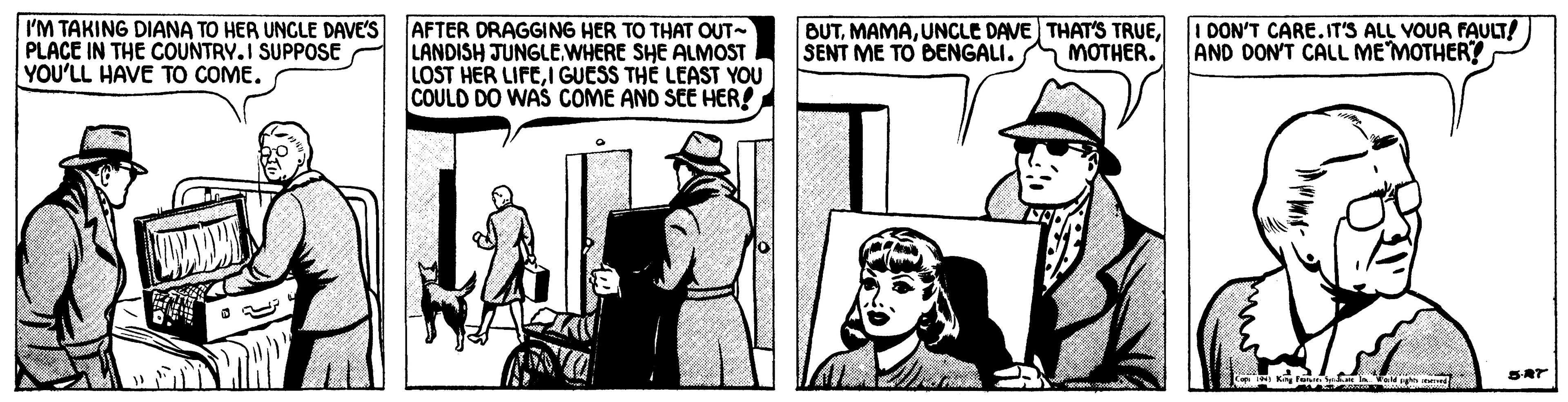 Parallel OCR: I'M TAKING DIANA TO HER UNCLE DAVE'S PLACE IN THE COUNTRY. I SUPPOSE YOU'LL HAVE TO COME. AFTER DRAGGING HER TO THAT OUT- LANDISH JUNGLE WHERE SHE ALMOST LOST HER LIFEI GUESS TH? LEAST YOU COULD DO WAS COME AND SEE HER! BUTSENT ME TO BENGALI. MOTHER. I DON'T CARE.IT'S ALL VOUR FAULT! AND DON'T CALL MEMOTHER SAT I'M TAKING DIANA TO HER UNCLE DAVE'S PLACE IN THE COUNTRY. I SUPPOSE YOU'LL HAVE TO COME. AFTER DRAGGING HER TO THAT OUT- LANDISH JUNGLE WHERE SHE ALMOST LOST HER LIFEI GUESS TH? LEAST YOU COULD DO WAS COME AND SEE HER! BUTUNCLE DAVE THAT'S TRUESENT ME TO BENGALI. MOTHER. I DON'T CARE.IT'S ALL VOUR FAULT! AND DON'T CALL MEMOTHER SAT