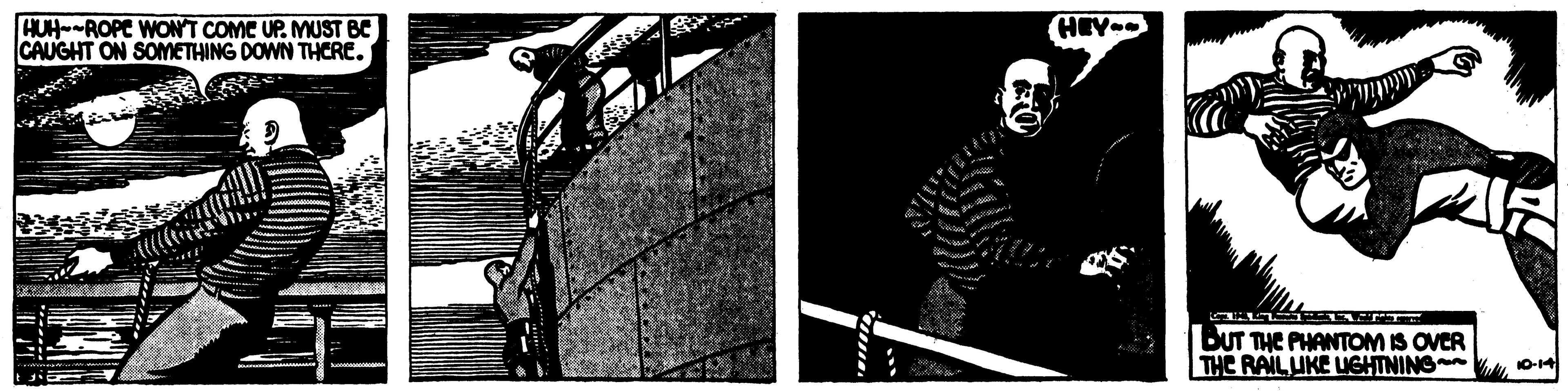 Illustration OCR: HEY HUH ROPE WONT COME UP. MUST BC CAUGHT ON SOMETHING DOWN THERE. BUT THE PHANTOM IS OVER THE RAIL UKE UGHTNING 10-14 HEY HUH ROPE WONT COME UP. MUST BC CAUGHT ON SOMETHING DOWN THERE. BUT THE PHANTOM IS OVER THE RAIL UKE UGHTNING 10-14