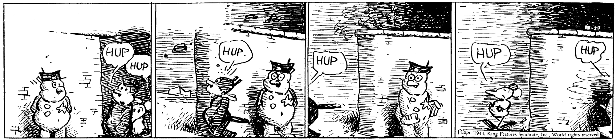 Drawing OCR: (HUP. HUP HUP HUP HUP HUP Copr '1943World tights reserved (HUP. HUP HUP HUP HUP HUP Copr '1943King Features SyndicateWorld tights reserved