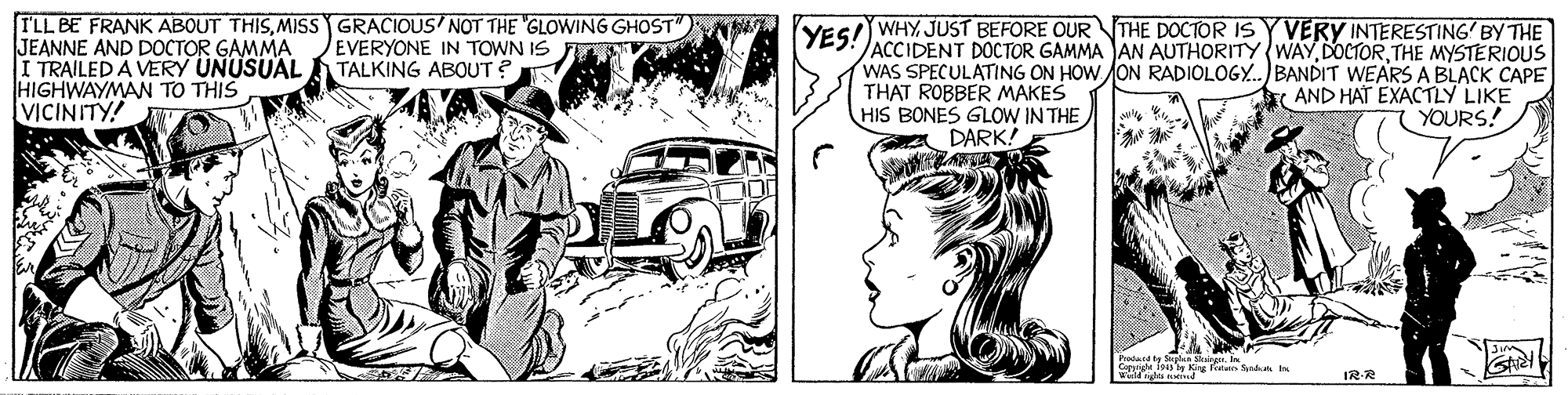 Automotive lighting OCR: TLL BE FRANK ABOUT THISMISS GRACIOUS NOT THE "GLOWING GHOST") JEANNE AND DOCTOR GAMMA I TRAILED A VERY UNUSUAL HIGHWAYMAN TO THIS VICINITY! YES WHY. JUST BEFORE OUR THE DOCTOR IS Y VERY INTERESTING' BYTHE /ACCIDENT DOCTOR GAMMA AN AUTHORITY (WAYTHE MYSTERIOUS WAS SPECULATING ON HOW ON RADIOLOGY.) BANDIT WEARS A BLACK CAPE THAT ROBBER MAKES HIS BONES GLOW IN THE EVERYONE IN TOWN IS F TALKING ABOUT ? AND HAT EXACTLY LIKE YOURS! DARK! wM g fat Sdn IR-R TLL BE FRANK ABOUT THISMISS GRACIOUS NOT THE "GLOWING GHOST") JEANNE AND DOCTOR GAMMA I TRAILED A VERY UNUSUAL HIGHWAYMAN TO THIS VICINITY! YES WHY. JUST BEFORE OUR THE DOCTOR IS Y VERY INTERESTING' BYTHE /ACCIDENT DOCTOR GAMMA AN AUTHORITY (WAYTHE MYSTERIOUS WAS SPECULATING ON HOW ON RADIOLOGY.) BANDIT WEARS A BLACK CAPE THAT ROBBER MAKES HIS BONES GLOW IN THE EVERYONE IN TOWN IS F TALKING ABOUT ? AND HAT EXACTLY LIKE YOURS! DARK! wM g fat Sdn IR-R