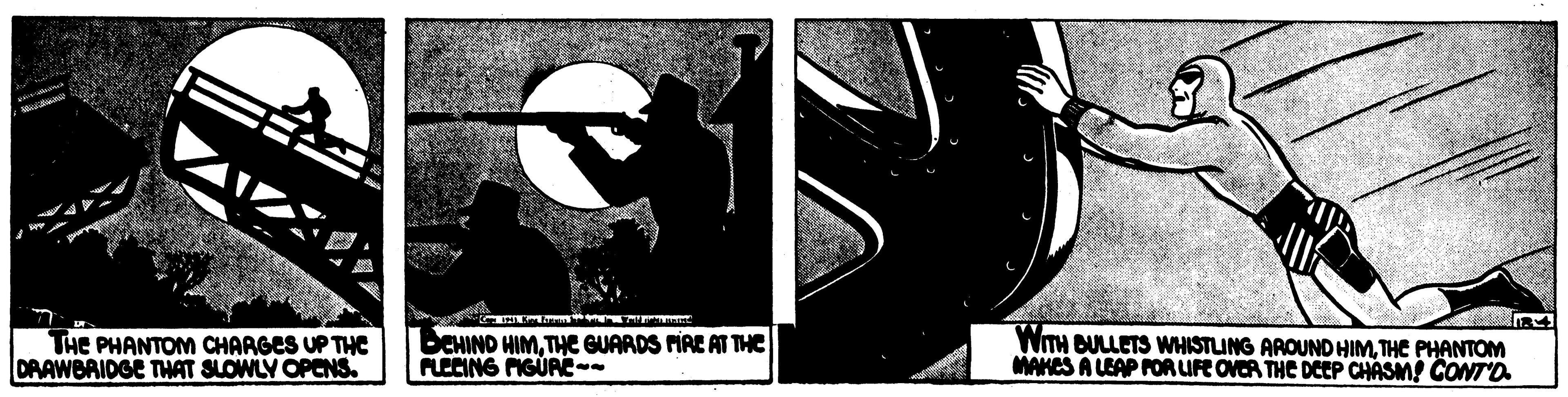 Art OCR: VAIV WITH BULLETS WHISTLING AROUND HIMTHE PHANTOM MANCS A LEAP POR UFE OVER THE DCEP CHASM! CONT'O THE PHANTOM CHARGES UP THE DAAWBRIDGE THAT SLOWLY OPENS. BEHIND HIMTHE GUARDS FIRE AT THE RECING MIGURE-- VAIV WITH BULLETS WHISTLING AROUND HIMTHE PHANTOM MANCS A LEAP POR UFE OVER THE DCEP CHASM! CONT'O THE PHANTOM CHARGES UP THE DAAWBRIDGE THAT SLOWLY OPENS. BEHIND HIMTHE GUARDS FIRE AT THE RECING MIGURE--