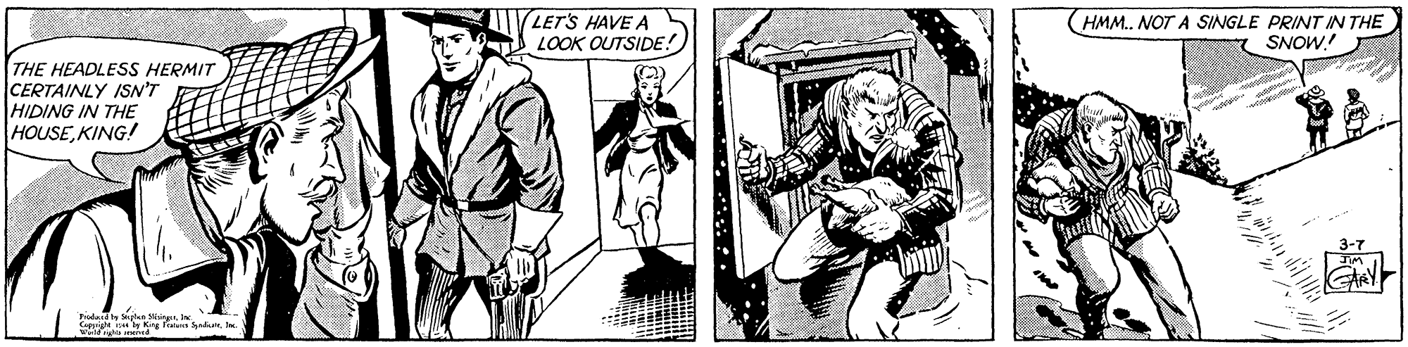 Illustration OCR: LET'S HAVE A LOOK OUTSIDE! HMM. NOT A SINGLE PRINT IN THE SNOW! THE HEADLESS HERMIT CERTAINLY ISN'T HIDING IN THE HOUSEKING! Friodnid ty Supten SkingasIn Ceight t 'ly King ln adur LET'S HAVE A LOOK OUTSIDE! HMM. NOT A SINGLE PRINT IN THE SNOW! THE HEADLESS HERMIT CERTAINLY ISN'T HIDING IN THE HOUSEKING! Friodnid ty Supten SkingasIn Ceight t 'ly King ln adur