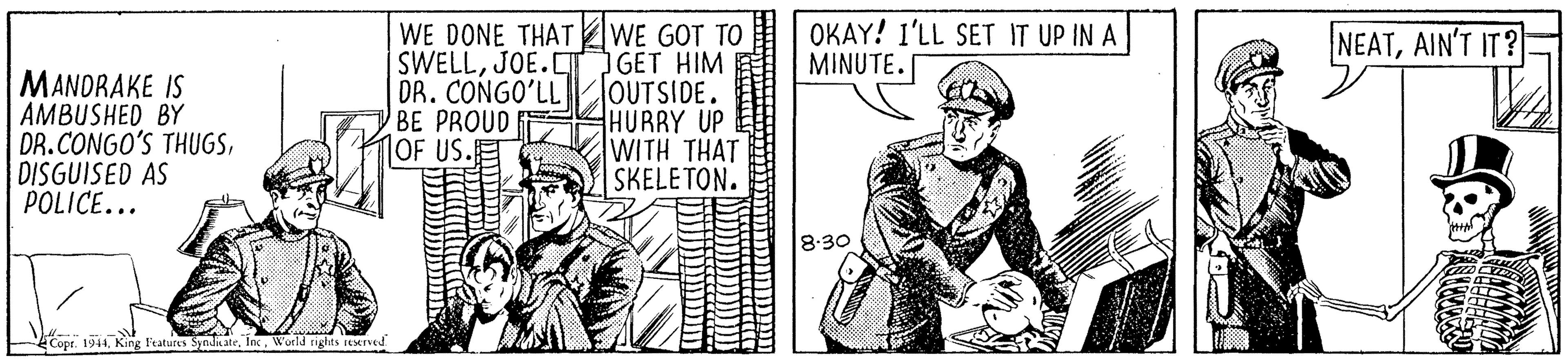 Gesture OCR: OKAY! 1'LL SET IT UP IN A MINUTE. WE DONE THAT WE GOT TO SWELLJOE.CT GET HIM DR. CONGO'LL OUTSIDE. BE PROUD HURRY UP WITH THAT SKELE TON. NEATAIN'T IT? MANORAKE IS AMBUSHED BY DR.CONGO'S THUGSDISGUISED AS POLICE... 10F US. 8:30 Cope. 1944World rights rIed Stock OKAY! 1'LL SET IT UP IN A MINUTE. WE DONE THAT WE GOT TO SWELLJOE.CT GET HIM DR. CONGO'LL OUTSIDE. BE PROUD HURRY UP WITH THAT SKELE TON. NEATAIN'T IT? MANORAKE IS AMBUSHED BY DR.CONGO'S THUGSDISGUISED AS POLICE... 10F US. 8:30 Cope. 1944King l'ratuces SyndiateWorld rights rIed Stock
