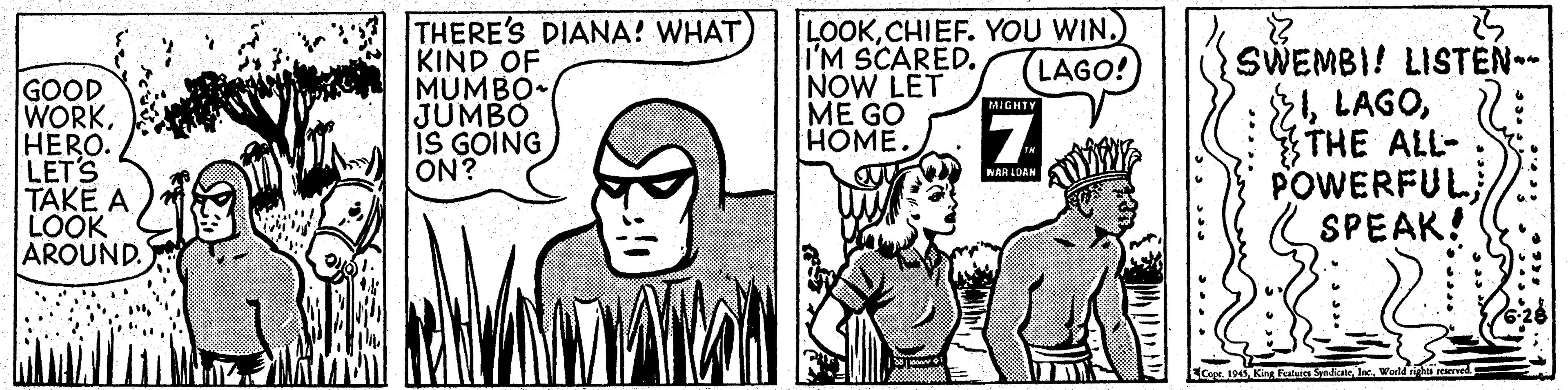 Font OCR: THERE'S DIANA! WHAT) KIND OF MUMBO- JUMBO IS GOING ON? LOOKCHIEF. YOU WIN.) I'M SCARED. NOW LET ME GO HOME. SWEMBI! LISTEN- 26 LAGOTHE ALL- POWERFUL SPEAK! (LAGO! GOOD WORKHERO. LET'S TAKE A LOOK AROUND. MIGHTY NAR LDAM L1945 Kirg FeatuE laWerld e THERE'S DIANA! WHAT) KIND OF MUMBO- JUMBO IS GOING ON? LOOKCHIEF. YOU WIN.) I'M SCARED. NOW LET ME GO HOME. SWEMBI! LISTEN- 26 LAGOTHE ALL- POWERFUL SPEAK! (LAGO! GOOD WORKHERO. LET'S TAKE A LOOK AROUND. MIGHTY NAR LDAM L1945 Kirg FeatuE laWerld e