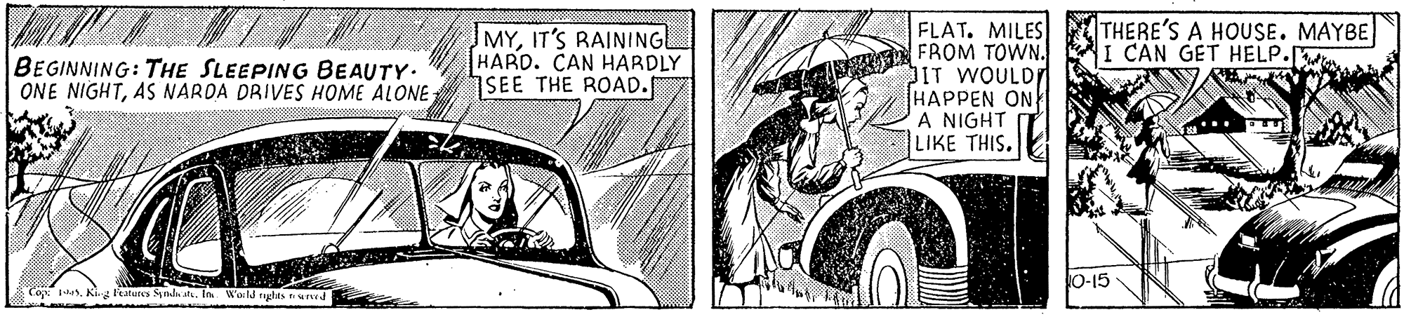 Art OCR: FLAT. MILES FROM TOWN. JIT WOULD HAPPEN ON A NIGHT LIKE THIS. BEGINNING: THE SLEEPING BEAUTY. ONE NIGHTAS NARDA DRIVES HOME ALONE MYIT'S RAININGE HARD. CAN HARDLY SEE THE ROAD. THERE'S A HOUSE. MAYBE I CAN GET HELP. ? ? O-15 Cop: le. Kig Peatures Sndh at. In. Wol3 tughts nun FLAT. MILES FROM TOWN. JIT WOULD HAPPEN ON A NIGHT LIKE THIS. BEGINNING: THE SLEEPING BEAUTY. ONE NIGHTAS NARDA DRIVES HOME ALONE MYIT'S RAININGE HARD. CAN HARDLY SEE THE ROAD. THERE'S A HOUSE. MAYBE I CAN GET HELP. ? ? O-15 Cop: le. Kig Peatures Sndh at. In. Wol3 tughts nun