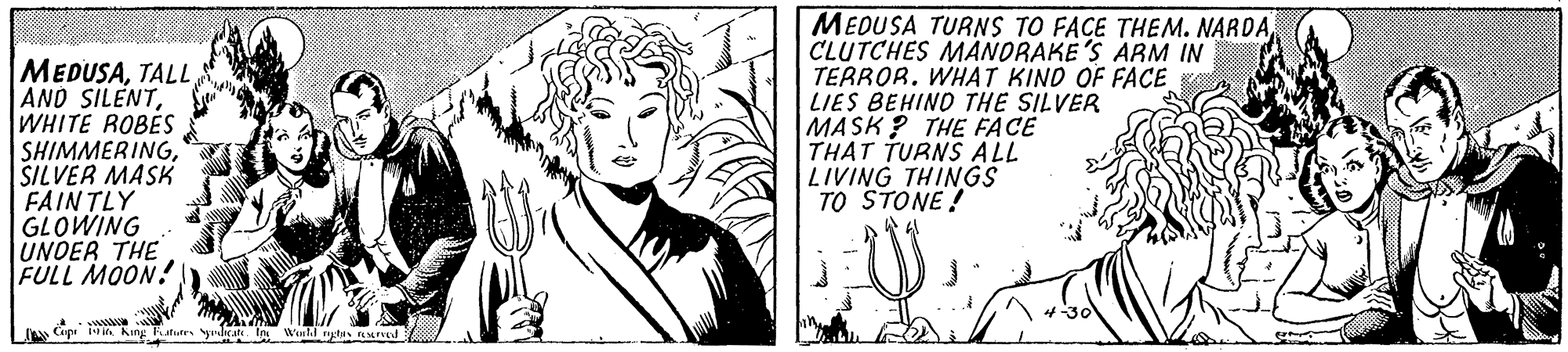 Font OCR: MEDUSATALL AND SILENTWHITE ROBES SHIMMERINGSILVER MASK FAIN TLY GLOWING UNDER THE FULL MOON! MEDUSA TURNS TO FACE THEM. NARDA CLUTCHES MANORAKE 'S ARM IN TERROR. WHAT KIND OF FACE LIES BEHIND THE SILVER MASK ? THE FACE THAT TURNS ALL LIVING THINGS TO STONE! ( Cap tin king Katutrs yodrate. In Winld ngtas rMrved MEDUSATALL AND SILENTWHITE ROBES SHIMMERINGSILVER MASK FAIN TLY GLOWING UNDER THE FULL MOON! MEDUSA TURNS TO FACE THEM. NARDA CLUTCHES MANORAKE 'S ARM IN TERROR. WHAT KIND OF FACE LIES BEHIND THE SILVER MASK ? THE FACE THAT TURNS ALL LIVING THINGS TO STONE! ( Cap tin king Katutrs yodrate. In Winld ngtas rMrved
