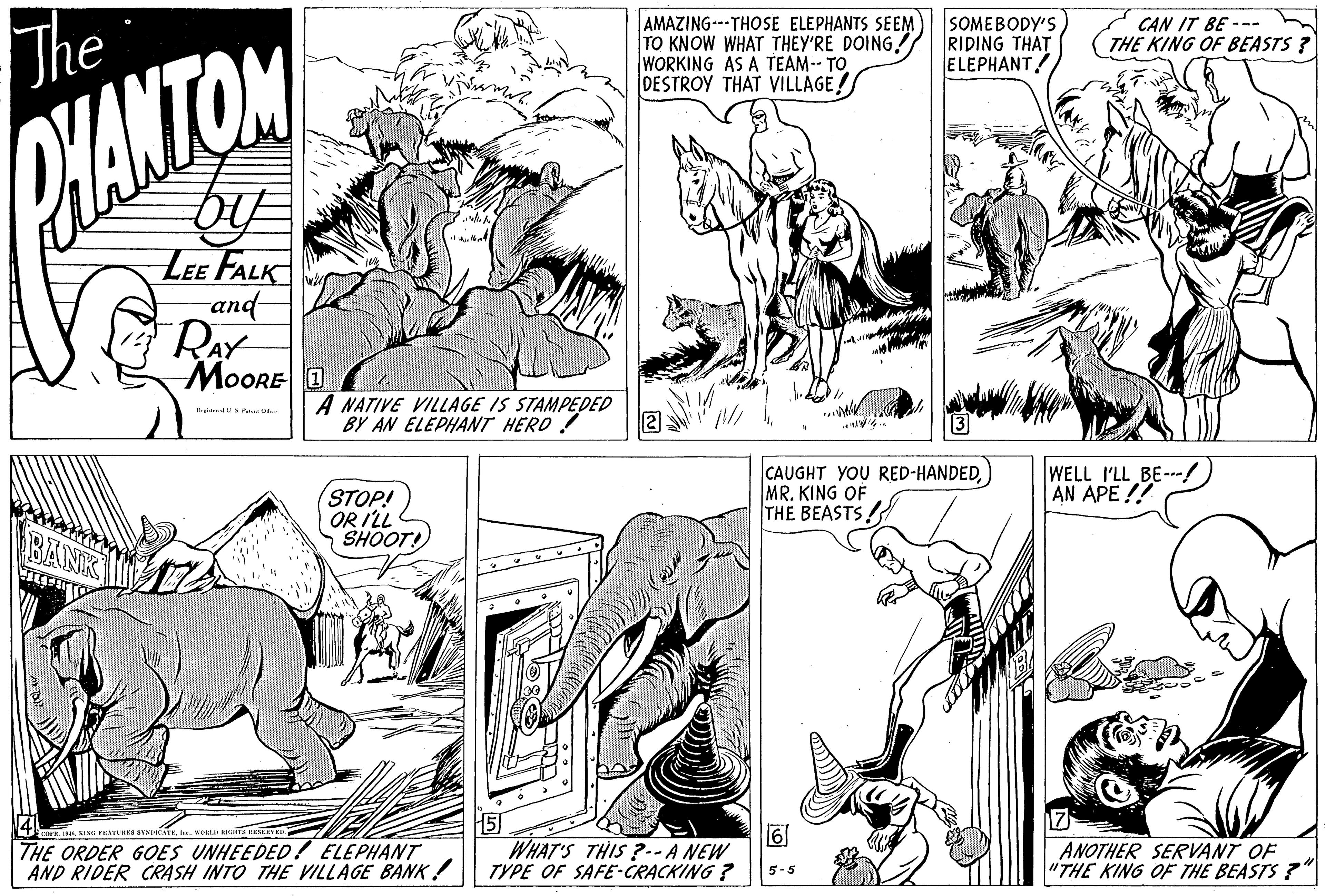 Gesture OCR: The AMAZING---THOSE ELEPHANTS SEEM TO KNOW WHAT THEY'RE DOING! WORKING AS A TEAM-- TO DESTROY THAT VILLAGE! SOMEBODY'S RIDING THAT ELEPHANT CAN IT BE --- THE KING OF BEASTS ? WAMTOM LEE FALK and- RAY MoORE O A NATIVE VILLAGE IS STAMPEDED BY AN ELEPHANT HERD ! STOP! OR ILL SHOOT! CAUGHT YOU RED-HANDEDMR. KING OF THE BEASTS WELL I'LL BE--- AN APE !! BANK 17 5 WHAT'S THIS ?.-A NEW TYPE OF SAFE-CRACKING ? 6 iS REEER THE ORDER GOES UNHEEDED ! ELEPHANT AND RIDER CRASH INTO THE VILLAGE BANK! ANOTHER SERVANT OF "THE KING OF THE BEASTS ?" 5-5 The AMAZING---THOSE ELEPHANTS SEEM TO KNOW WHAT THEY'RE DOING! WORKING AS A TEAM-- TO DESTROY THAT VILLAGE! SOMEBODY'S RIDING THAT ELEPHANT CAN IT BE --- THE KING OF BEASTS ? WAMTOM LEE FALK and- RAY MoORE O A NATIVE VILLAGE IS STAMPEDED BY AN ELEPHANT HERD ! STOP! OR ILL SHOOT! CAUGHT YOU RED-HANDEDMR. KING OF THE BEASTS WELL I'LL BE--- AN APE !! BANK 17 5 WHAT'S THIS ?.-A NEW TYPE OF SAFE-CRACKING ? 6 iS REEER THE ORDER GOES UNHEEDED ! ELEPHANT AND RIDER CRASH INTO THE VILLAGE BANK! ANOTHER SERVANT OF "THE KING OF THE BEASTS ?" 5-5