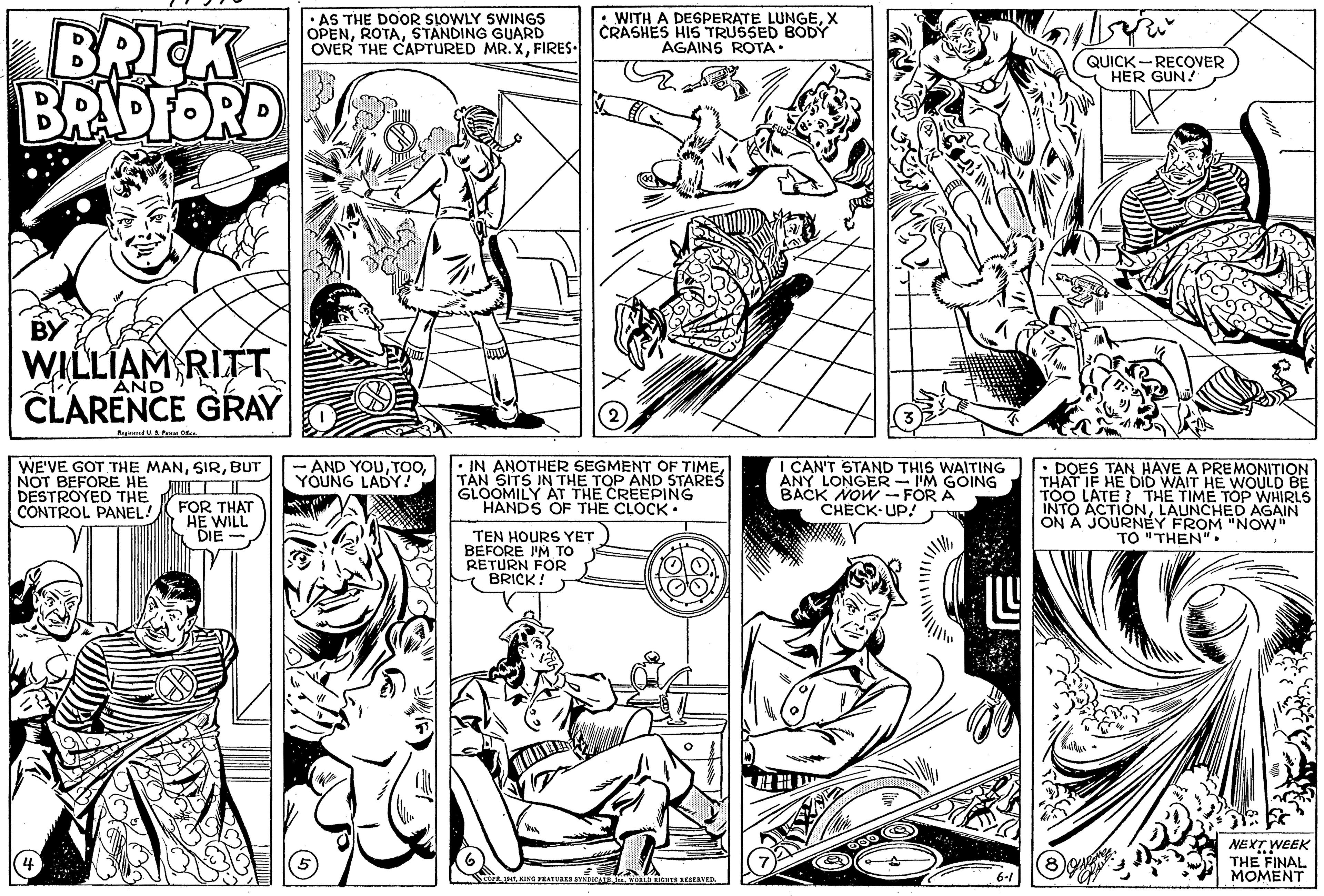 Mammal OCR: • WITH A DEPERATE LUNGEX CRASHES HIS TRUSSED BODY AGAINS ROTA BRICK BRADFORD • AS THE DOOR SLOWLY SWINGS OPENSTANDING GUARD OVER THE CAPTURED MR. XFIRES- QUICK -RECOVER HER GUN! WILLIAM RITT CLARENCE GRAY AND WE'VE GOT THE MANBUT NOT BEFORE HE DESTROYED THE CONTROL PANEL! FOR THAT HE WILL DIE AND YOUYOUNG LADY! • IN ANOTHER SEGMENT OF TIMETÂN SITS IN THE TOP AND STARES GLOOMILY AT THE CREEPING HANDS OF THE CLOCK • I CAN'T STAND THIS WAITING ANY LONGER- I'M GOING BACK NOW - FOR A CHECK UP! : DOES TAN HAVE A PREMONITION THAT IF HE biD WAIT HE WOULD BE TOO INTO ACEON THE TIME TOP WHIRLS ON A JOURNEY FROM "NOW" TO "THEN". LAUNCHED AGAIN TEN HOURS YET BEFORE I'M To RETURN FOR Y BRICK! NEXT WEEK THE FINAL MOMENT GTA NESERVED. • WITH A DEPERATE LUNGEX CRASHES HIS TRUSSED BODY AGAINS ROTA BRICK BRADFORD • AS THE DOOR SLOWLY SWINGS OPENSTANDING GUARD OVER THE CAPTURED MR. XFIRES- QUICK -RECOVER HER GUN! WILLIAM RITT CLARENCE GRAY AND WE'VE GOT THE MANBUT NOT BEFORE HE DESTROYED THE CONTROL PANEL! FOR THAT HE WILL DIE AND YOUYOUNG LADY! • IN ANOTHER SEGMENT OF TIMETÂN SITS IN THE TOP AND STARES GLOOMILY AT THE CREEPING HANDS OF THE CLOCK • I CAN'T STAND THIS WAITING ANY LONGER- I'M GOING BACK NOW - FOR A CHECK UP! : DOES TAN HAVE A PREMONITION THAT IF HE biD WAIT HE WOULD BE TOO INTO ACEON THE TIME TOP WHIRLS ON A JOURNEY FROM "NOW" TO "THEN". LAUNCHED AGAIN TEN HOURS YET BEFORE I'M To RETURN FOR Y BRICK! NEXT WEEK THE FINAL MOMENT GTA NESERVED.