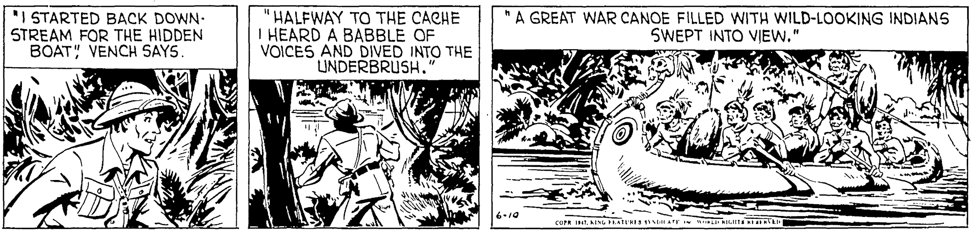 Terrestrial plant OCR: "I STARTED BACK DOWN. STREAM FOR THE HIDDEN BOAT" VENCH SAYS HALFWAY TO THE CACHE I HEARD A BABBLE OF VOICES AND DIVED INTO THE LUNDERBRUSH." A GREAT WAR CANOE FILLED WITH WILD-LOOKING INDIANS SWEPT INTO VIEW." 6.10 CCOPR IN1AING FATUHIS St ATF I L KIGIITE A "I STARTED BACK DOWN. STREAM FOR THE HIDDEN BOAT" VENCH SAYS HALFWAY TO THE CACHE I HEARD A BABBLE OF VOICES AND DIVED INTO THE LUNDERBRUSH." A GREAT WAR CANOE FILLED WITH WILD-LOOKING INDIANS SWEPT INTO VIEW." 6.10 CCOPR IN1AING FATUHIS St ATF I L KIGIITE A