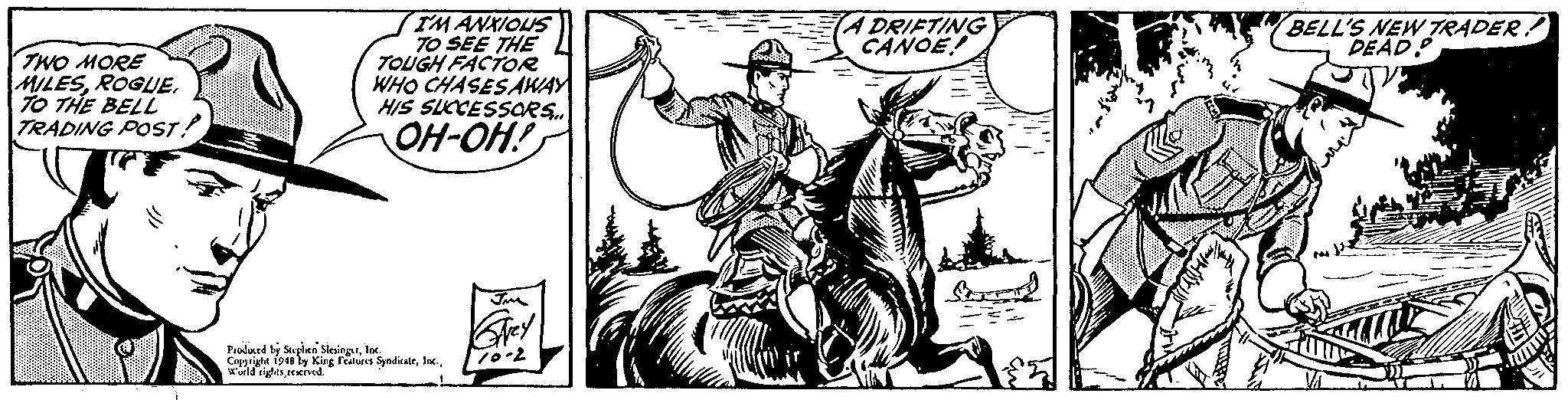 Fictional character OCR: TM ANXIOUS TO SEE THE TOUGH FACTOR WHO CHASESAWAY HIS SUCCESSOE.. DRIFTING CANOE BELL'S NEW TRADER! DEAD TWO MORE MILESTO THE BELL TRADING POST! OH-OH! Produced by Stplen SleingrInc. Coppie 19a ly Kng reees Syndkateweldhts eved. TM ANXIOUS TO SEE THE TOUGH FACTOR WHO CHASESAWAY HIS SUCCESSOE.. DRIFTING CANOE BELL'S NEW TRADER! DEAD TWO MORE MILESTO THE BELL TRADING POST! OH-OH! Produced by Stplen SleingrInc. Coppie 19a ly Kng reees Syndkateweldhts eved.
