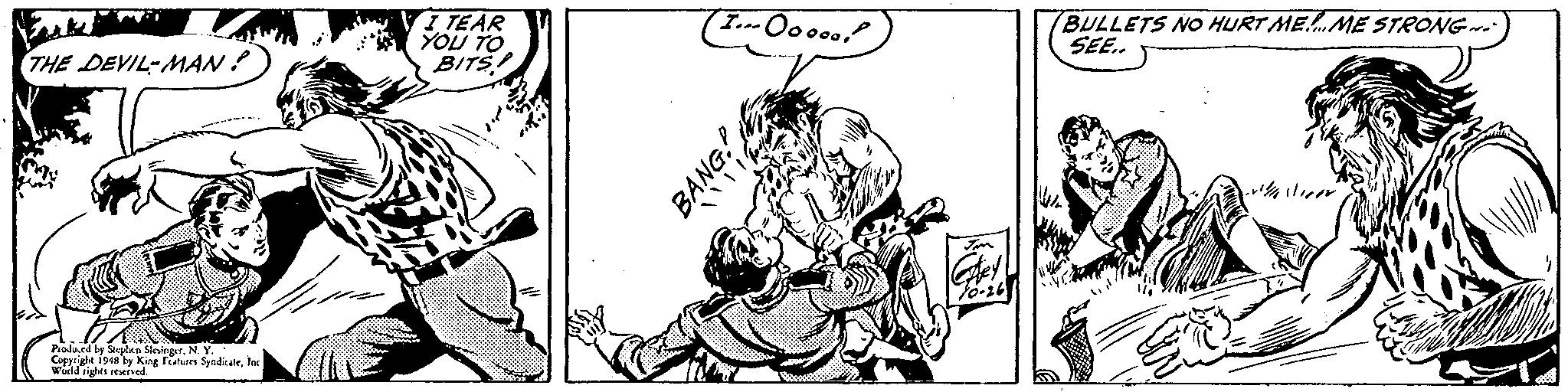 Fictional character OCR: I TEAR YOU TO BITS BULLETS NO HURT MEME STRONG- SEE. THE DEVIL-MAN ! Prodaed by Stephen SlesingerN. Copyrighe 1948 by King latues Syndiatetor Werld rights seserved I TEAR YOU TO BITS BULLETS NO HURT MEME STRONG- SEE. THE DEVIL-MAN ! Prodaed by Stephen SlesingerN. Copyrighe 1948 by King latues Syndiatetor Werld rights seserved