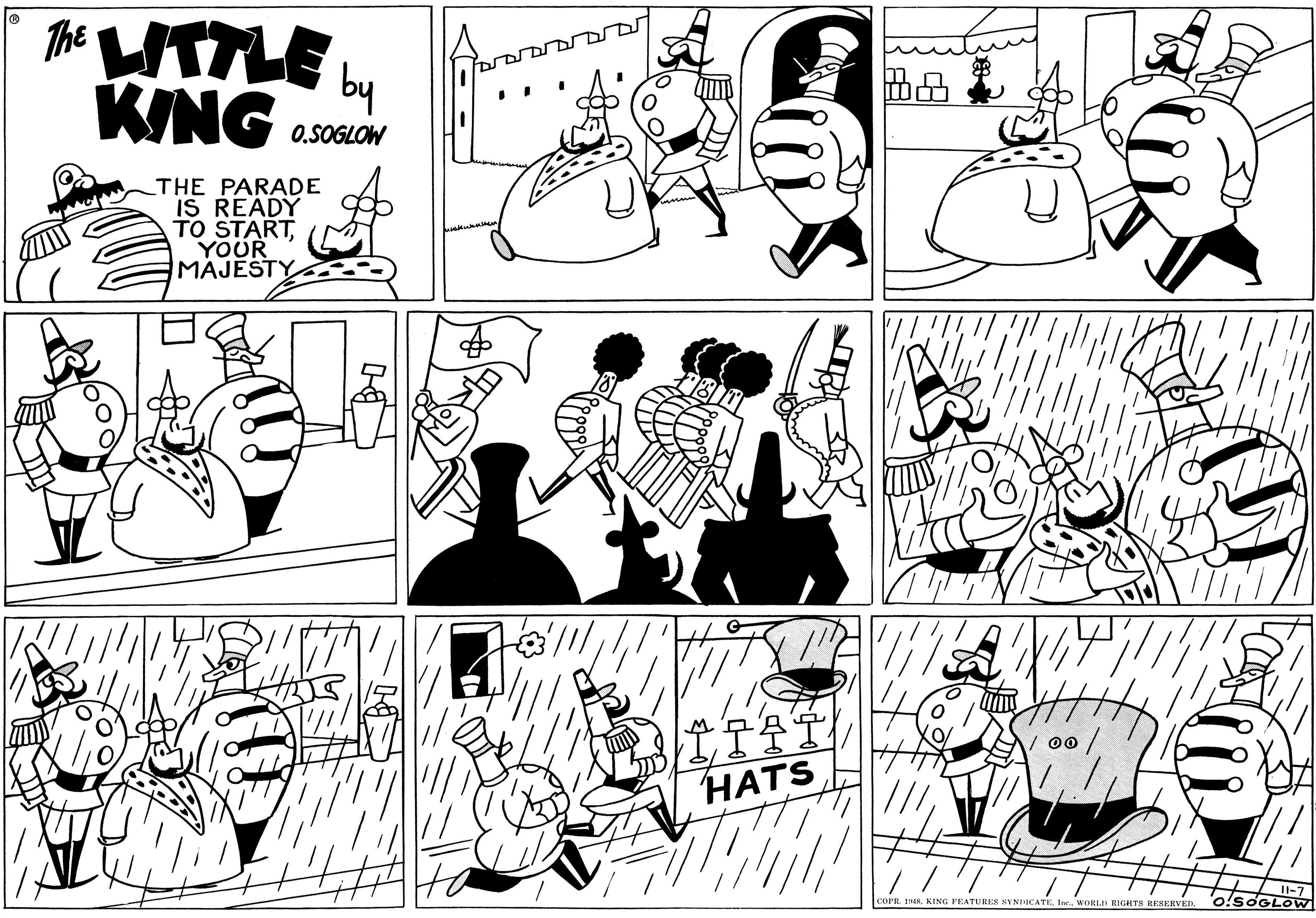 Organism OCR: The UTLE L KING 0.SOGLOW LTHE PARADE IS READY TO STARTYOUR MAJESTY 00 HATS COPI. 1WORLI RIGHTS RENERVEIi. 'o!SOGLOW The UTLE L KING 0.SOGLOW LTHE PARADE IS READY TO STARTYOUR MAJESTY 00 HATS COPI. 1KING FEATURES HYNIICATEWORLI RIGHTS RENERVEIi. 'o!SOGLOW
