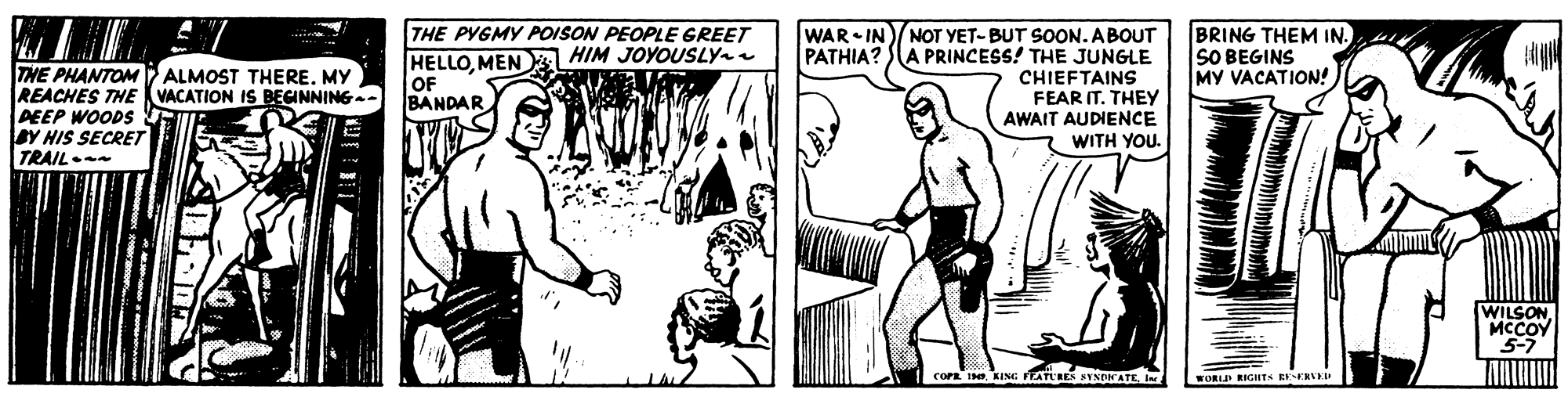Art OCR: THE PYGMY POISON PEOPLE GREET HELLOMEN HIM JOYOUSLY OF BANDAR WAR IN PATHIA? NOT YET-BUT SOON. ABOUT A PRINCESS! THE JUNGLE BRING THEM IN. SO BEGINS MY VACATION! TNE PHANTOMPALMOST THEREMY REACHES THE KVACATION IS BEGINNING. AEEP WOODS BY HIS SECRET TRAIL. CHIEFTAINS FEAR IT. THEY AWAIT AUDIENCE WITH YOU. [WILSON MCCOY 5-7 cor INWORLD BIGHTS EAEU THE PYGMY POISON PEOPLE GREET HELLOMEN HIM JOYOUSLY OF BANDAR WAR IN PATHIA? NOT YET-BUT SOON. ABOUT A PRINCESS! THE JUNGLE BRING THEM IN. SO BEGINS MY VACATION! TNE PHANTOMPALMOST THEREMY REACHES THE KVACATION IS BEGINNING. AEEP WOODS BY HIS SECRET TRAIL. CHIEFTAINS FEAR IT. THEY AWAIT AUDIENCE WITH YOU. [WILSON MCCOY 5-7 cor INKING FTTRES HINATEWORLD BIGHTS EAEU