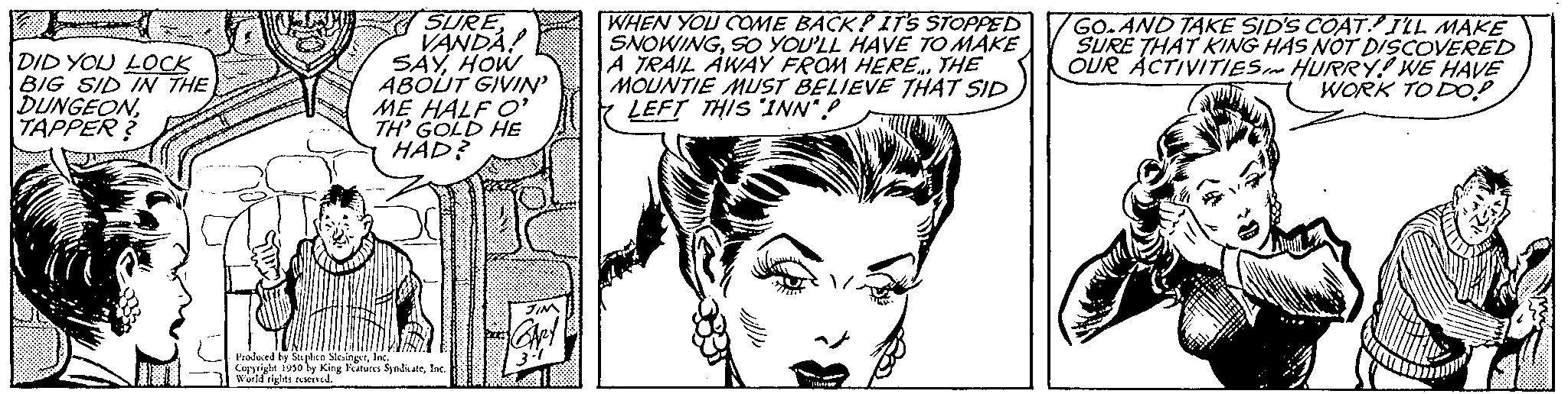 Facial expression OCR: =_ DID YOU LOCK BIG SID IN THE DUNGEONTAPPER? SURE VANDA! SAYHOW ABOUT GIVIN' ME HALF O' TH' GOLD HE HAD? Praded by Super Coprile 1910 by King Features Sy SyndirInc. WHEN YOU COME BACK! IT'S STOPPED SNOWINGSO YOU'LL HAVE TO MAKE A TRAIL AWAY FROM HERE... THE MOUNTIE MUST BELIEVE THAT SID LEFT THIS INN"? /GO.AND TAKE SID'S COAT I'LL MAKE SURE THAT KING HAS NOT DISCOVERED OUR ACTIVITIES HURRY! WE HAVE WORK TO DO! = _ DID YOU LOCK BIG SID IN THE DUNGEONTAPPER ? SURE VANDA ! SAYHOW ABOUT GIVIN ' ME HALF O ' TH ' GOLD HE HAD ? Praded by Super Coprile 1910 by King Features Sy SyndirInc. WHEN YOU COME BACK ! IT'S STOPPED SNOWINGSO YOU'LL HAVE TO MAKE A TRAIL AWAY FROM HERE ... THE MOUNTIE MUST BELIEVE THAT SID LEFT THIS INN " ? /GO.AND TAKE SID'S COAT I'LL MAKE SURE THAT KING HAS NOT DISCOVERED OUR ACTIVITIES HURRY ! WE HAVE WORK TO DO !