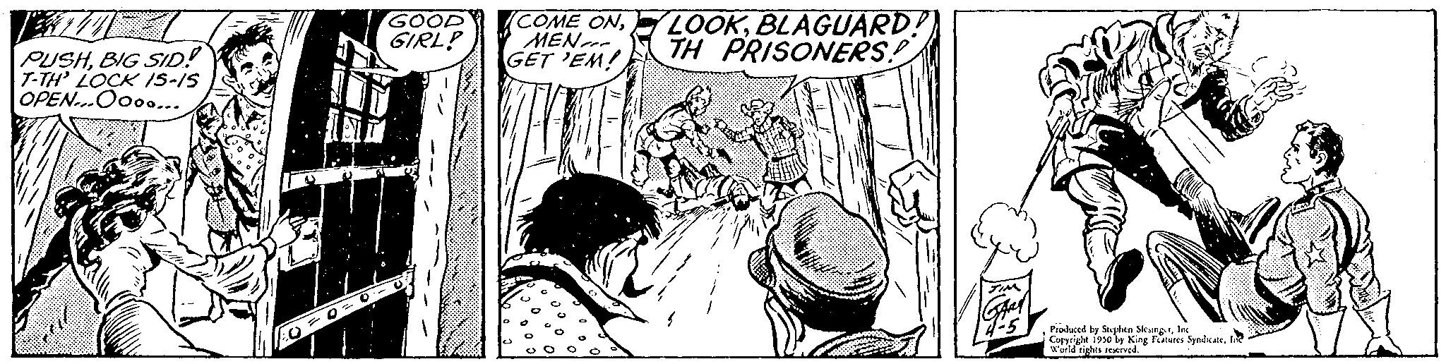 Art OCR: PUSHBIG SID! T-TH' LOCK 15-15 OPEN...Ooo.... 15 GOOD GIRL? COME ONMEN GET 'EM! LOOKBLAGUARD! TH PRISONERS! Produced by Stephen SlengerInc World tights to King Features SyndarBIG SID ! T - TH ' LOCK 15-15 OPEN ... Ooo .... 15 GOOD GIRL ? COME ONMEN GET ' EM ! LOOKBLAGUARD ! TH PRISONERS ! Produced by Stephen SlengerInc World tights to King Features Syndar
