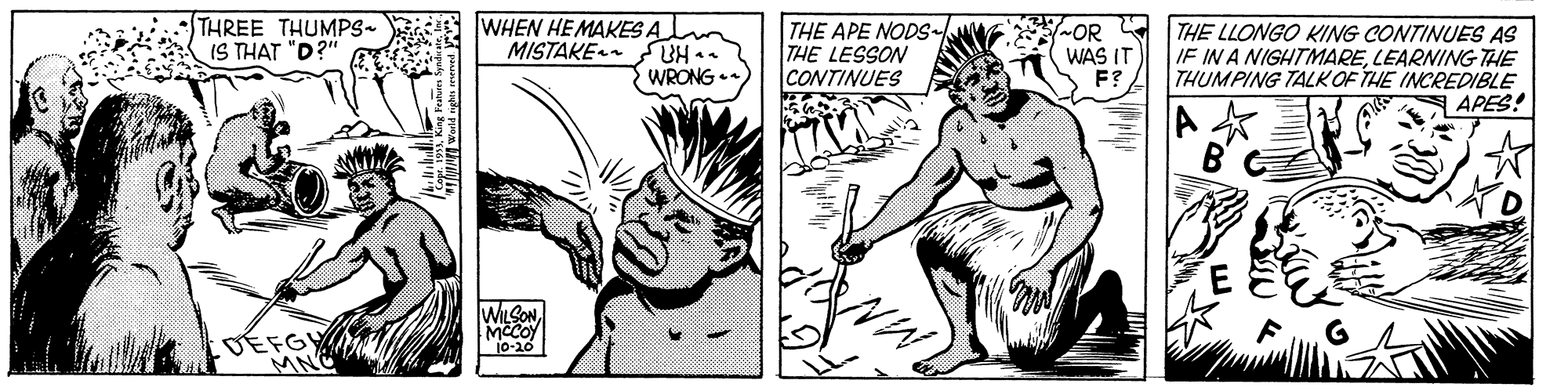 Font OCR: THREE THUMPS- WHEN HEMAKES A MISTAKE TH.. WRONG . THE APE NODS THE LESSON CONTINUES THE LLONGO KING CONTINUES AS IF IN A NIGHTMARELEARNING THE THUMPING TALKOF THE INCREDIBLE APES! IS THAT 2" WAS IT F? WILSONTHREE THUMPS- WHEN HEMAKES A MISTAKE TH.. WRONG . THE APE NODS THE LESSON CONTINUES THE LLONGO KING CONTINUES AS IF IN A NIGHTMARELEARNING THE THUMPING TALKOF THE INCREDIBLE APES! IS THAT 2" WAS IT F? WILSON