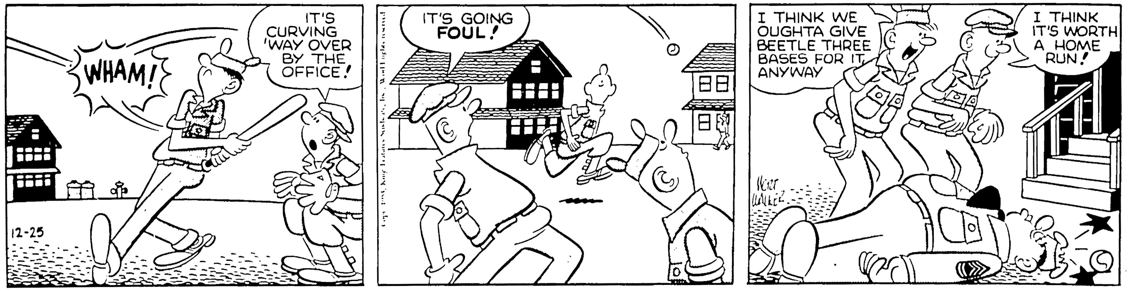 Sharing OCR: IT'S CURVING 'WAY OVER BY THE OFFICE! I THINK WE OUGHTA GIVE BEETLE THREE BASES FOR IT ANYWAY I THINK IT'S WORTH A HOME RUN! IT'S GOING FOUL! WHAM! ?? 12-25 IT'S CURVING 'WAY OVER BY THE OFFICE! I THINK WE OUGHTA GIVE BEETLE THREE BASES FOR IT ANYWAY I THINK IT'S WORTH A HOME RUN! IT'S GOING FOUL! WHAM! ? ? 12-25