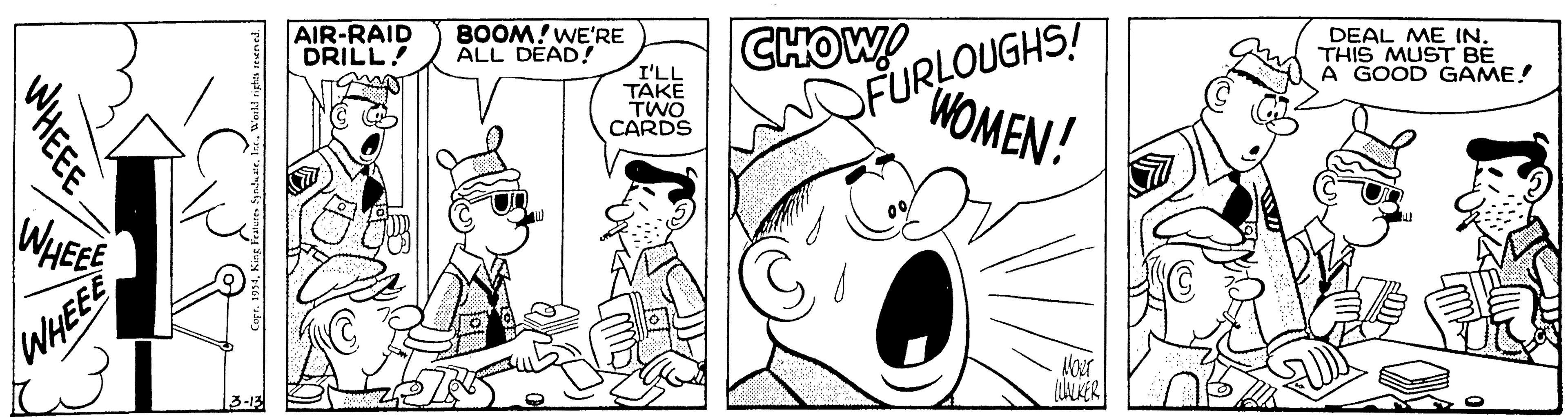 Font OCR: AIR-RAID DRILL! BOOM!WE'RE ALL DEAD! FURLOUGHS! WOMEN! I'LL TAKE TWO CARDS CHOW! DEAL ME IN. THIS MUST BE A GOOD GAME! WHEE WHEEE WHEE AIR-RAID DRILL! BOOM!WE'RE ALL DEAD! FURLOUGHS! WOMEN! I'LL TAKE TWO CARDS CHOW! DEAL ME IN. THIS MUST BE A GOOD GAME! WHEE WHEEE WHEE