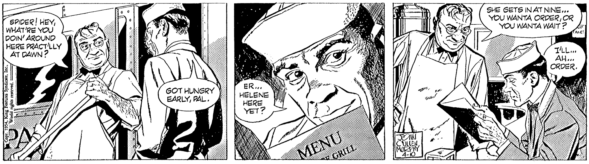 Gesture OCR: SPIDER! HEYWHAT'RE YOU DOIN' AROUND HERE PRACTLLY AT DAWN? SHE GETS INAT NINE.. YOU WANTA CRDEROR YOU WANTA WAIT? I'LL... AH... ORDER. GOT HUNGRY EARLYPAL. ER... HELENE HERE YET? PA MENU GRILL SPIDER! HEYWHAT'RE YOU DOIN' AROUND HERE PRACTLLY AT DAWN? SHE GETS INAT NINE.. YOU WANTA CRDEROR YOU WANTA WAIT? I'LL... AH... ORDER. GOT HUNGRY EARLYPAL. ER... HELENE HERE YET? PA MENU GRILL