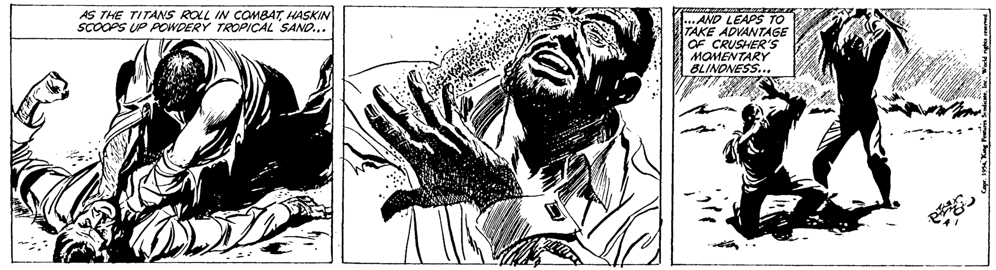 Line art OCR: AS THE TITANS ROLL IN COMBATHASKIN SCOOPS UP POWDERY TROPICAL SANO... .. AND LEAPS TO TAKE ADVANTAGE OF CRUSHER'S MOMENTARY BLINDNESS... AS THE TITANS ROLL IN COMBATHASKIN SCOOPS UP POWDERY TROPICAL SANO... .. AND LEAPS TO TAKE ADVANTAGE OF CRUSHER'S MOMENTARY BLINDNESS...
