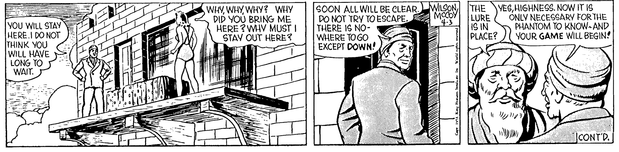 Sleeve OCR: WHYWHY? WHY DID YOU BRING ME HERE ?WHV MUST I STAV OUT HERE? SOON ALL WILL BE CLEAR. WILSONTHE DO NOT TRY TOESCAPEMCCOY THERE IS NO- WHERE TOGO EXCEPT DOWN! LURE IS IN PLACE? YEGHIGHNESS. NOW IT IS ONLY NECESSARY FOR THE PHANTOM TO KNOW-AND YOUR GAME WILL BEGIN! 4.3 YOU WILL STAY HERE.I DO NOT THINK YOU WILL HAVE LONG TO WAIT. CONT'D. WHYWHY? WHY DID YOU BRING ME HERE ?WHV MUST I STAV OUT HERE? SOON ALL WILL BE CLEAR. WILSONTHE DO NOT TRY TOESCAPEMCCOY THERE IS NO- WHERE TOGO EXCEPT DOWN! LURE IS IN PLACE? YEGHIGHNESS. NOW IT IS ONLY NECESSARY FOR THE PHANTOM TO KNOW-AND YOUR GAME WILL BEGIN! 4.3 YOU WILL STAY HERE.I DO NOT THINK YOU WILL HAVE LONG TO WAIT. CONT'D.