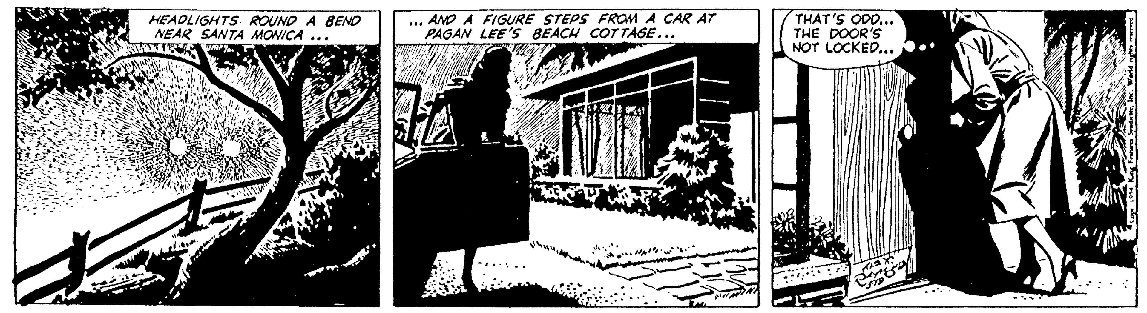 Illustration OCR: HEADLIGHTS ROUND A BENO NEAR SANTA MONICA .. .. AND A FIGURE STEPS FROM A CAR AT PAGAN LEE'Ss BEACH COTTAGE... THAT'S ODD... THE DOOR'S NOT LOCKED... HEADLIGHTS ROUND A BENO NEAR SANTA MONICA .. .. AND A FIGURE STEPS FROM A CAR AT PAGAN LEE'Ss BEACH COTTAGE... THAT'S ODD... THE DOOR'S NOT LOCKED...