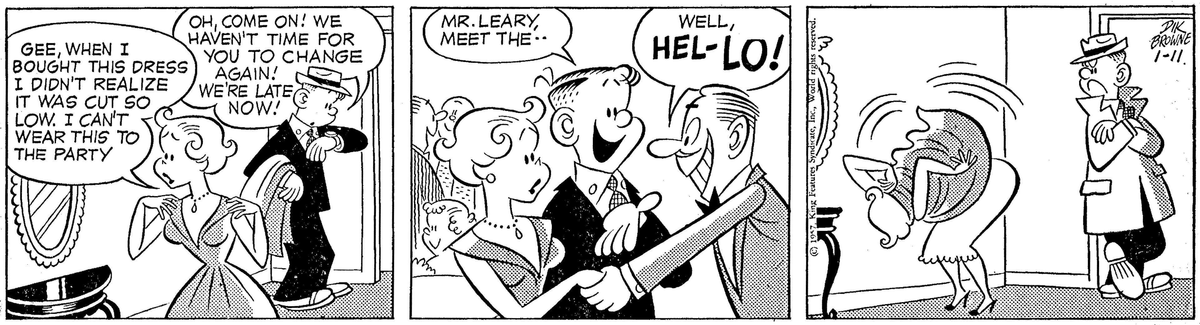 Happy OCR: OHCOME ON! WE HAVEN'T TIME FOR YOU TO CHANGE AGAIN! WE'RE LATE NOW! Y MR. LEARYMEET THE WELLHEL-LO! ERNE 7-11. GEEWHEN I BOUGHT THIS DRESS I DIDN'T REALIZE IT WAS CUT SO LOW. I CAN'T WEAR THIS TO THE PARTY OHCOME ON! WE HAVEN'T TIME FOR YOU TO CHANGE AGAIN! WE'RE LATE NOW! Y MR. LEARYMEET THE WELLHEL-LO! ERNE 7-11. GEEWHEN I BOUGHT THIS DRESS I DIDN'T REALIZE IT WAS CUT SO LOW. I CAN'T WEAR THIS TO THE PARTY
