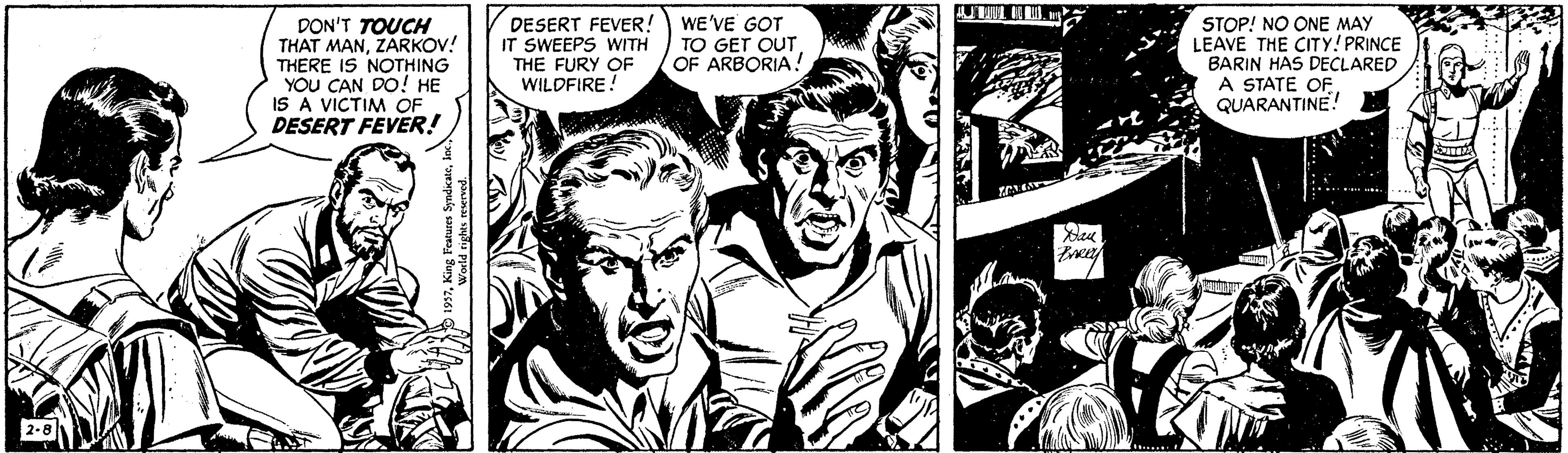 Illustration OCR: DON'T TOUCH THAT MANZARKOV! THERE IS NOTHING YOU CAN Do! HE IS A VICTIM OF DESERT FEVER! DESERT FEVER! IT SWEEPS WITH THE FURY OF WILDFIRE! WE'VE GOT TO GET OUT OF ARBORIA ! STOP! NO ONE MAY LEAVE THE CITY! PRINCE BARIN HAS DECLARED A STATE OFQUARANTINE! DON'T TOUCH THAT MANZARKOV! THERE IS NOTHING YOU CAN Do! HE IS A VICTIM OF DESERT FEVER! DESERT FEVER! IT SWEEPS WITH THE FURY OF WILDFIRE! WE'VE GOT TO GET OUT OF ARBORIA ! STOP! NO ONE MAY LEAVE THE CITY! PRINCE BARIN HAS DECLARED A STATE OF