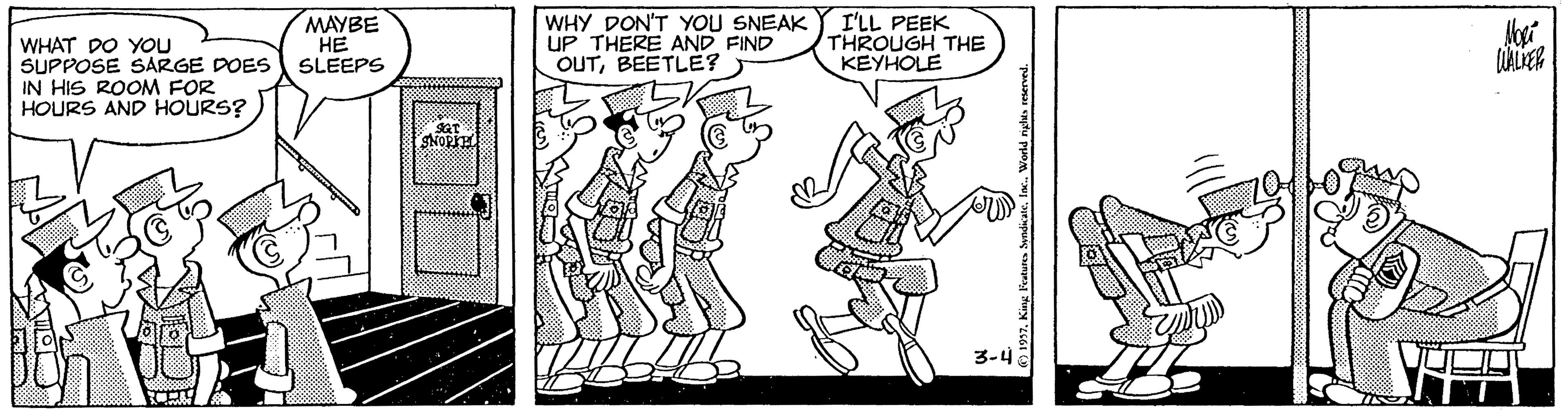 Handwriting OCR: MAYBE HE SLEEPS WHY DON'T YOU SNEAK UP THERE AND FIND OUTBEETLE? I'LL PEEK THROUGH THE KEYHOLE WHAT DO YOU SUPPOSE SARGE DOES IN HIS ROOM FOR HOURS AND HOURS? SNOPIE 3-4 MAYBE HE SLEEPS WHY DON'T YOU SNEAK UP THERE AND FIND OUTBEETLE? I'LL PEEK THROUGH THE KEYHOLE WHAT DO YOU SUPPOSE SARGE DOES IN HIS ROOM FOR HOURS AND HOURS? SNOPIE 3-4