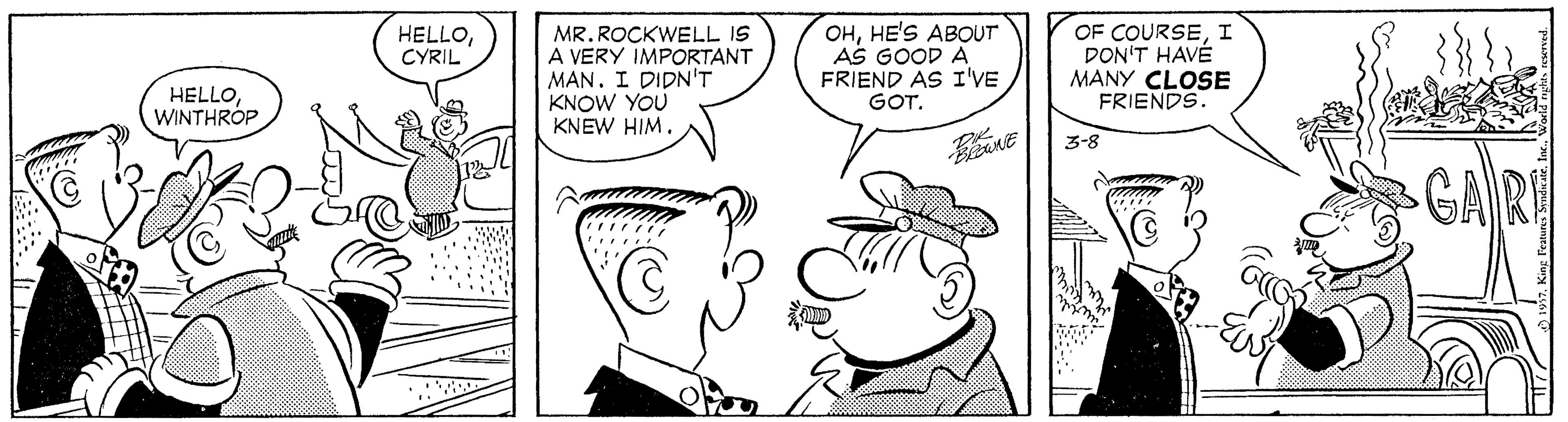 Organ OCR: MR. ROCKWELL IS A VERY IMPORTANT MAN. I DIDN'T KNOW YOU KNEW HIM. OHHE'S ABOUT AŠ GOOD A FRIEND AS I'VE GOT. OF COURSEI DON'T HAVÉ MANY CLOSE FRIENDS. HELLOCYRIL HELLOWINTHROP 3-8 GAR MR. ROCKWELL IS A VERY IMPORTANT MAN. I DIDN'T KNOW YOU KNEW HIM. OHHE'S ABOUT AŠ GOOD A FRIEND AS I'VE GOT. OF COURSEI DON'T HAVÉ MANY CLOSE FRIENDS. HELLOCYRIL HELLOWINTHROP 3-8 GAR