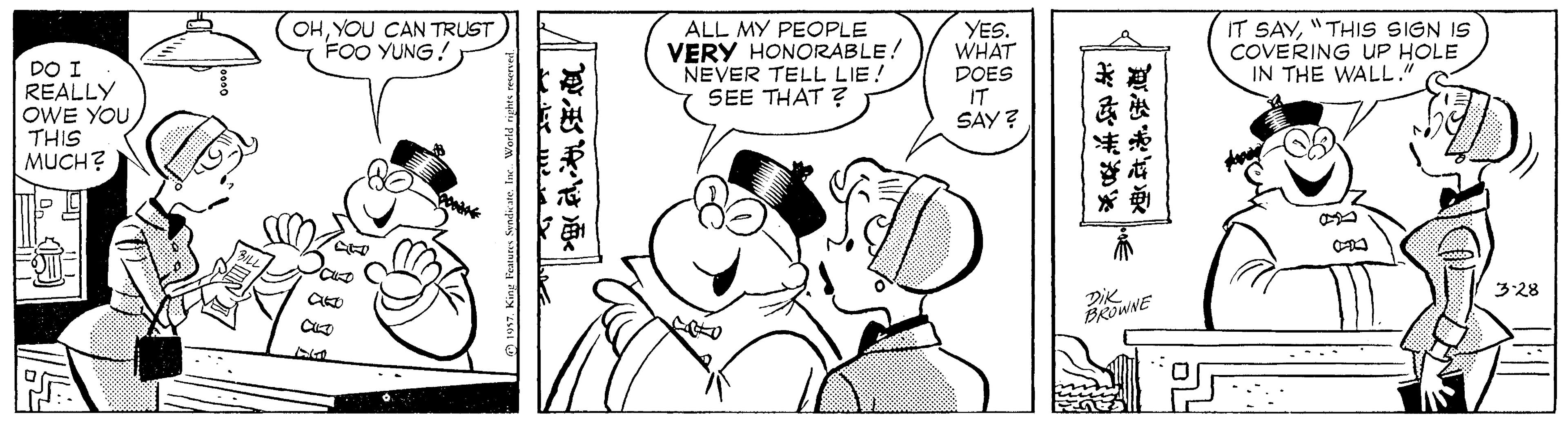 Jaw OCR: OHYOU CAN TRUST FOO YUNG! DO I REALLY OWE YOU THIS MUCH? ALL MY PEOPLE VERY HONORABLE! NEVER TELL LIE! SEE THAT ? YES. WHAT DOES IT SAY? IT SAY"THIS SIGN IS COVERING UP HOLE IN THE WALL. 3:28 ???LE ???| OHYOU CAN TRUST FOO YUNG! DO I REALLY OWE YOU THIS MUCH? ALL MY PEOPLE VERY HONORABLE! NEVER TELL LIE! SEE THAT ? YES. WHAT DOES IT SAY? IT SAY"THIS SIGN IS COVERING UP HOLE IN THE WALL. 3:28 ? ? ? LE ? ? ? |