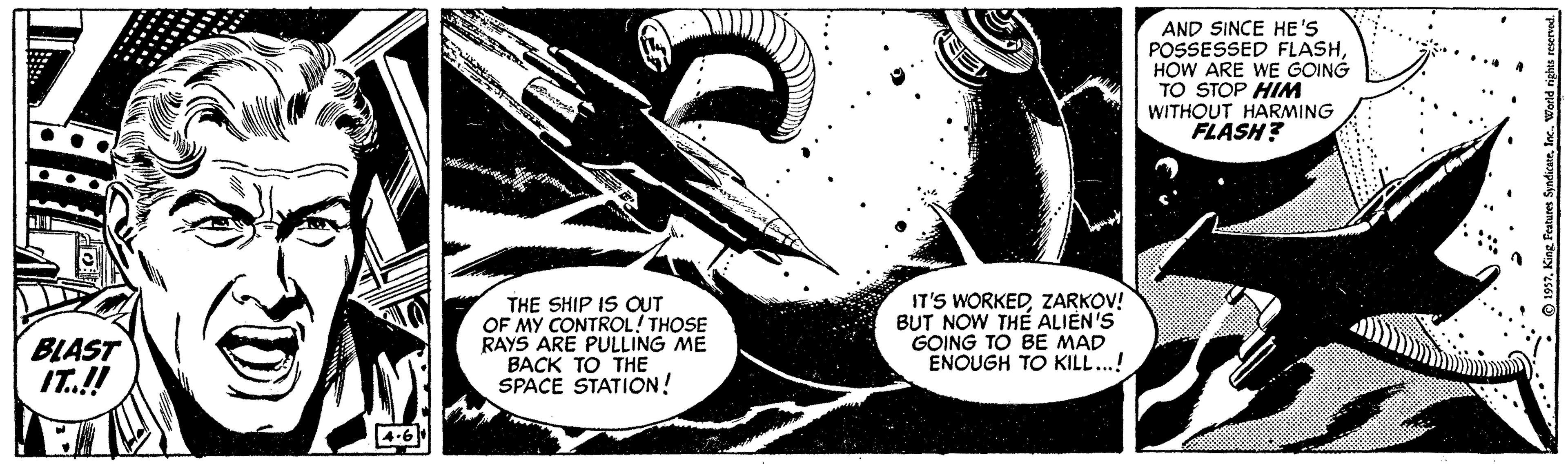 Circle OCR: AND SINCE HE'S POSSESSED FLASHHOW ARE WE GOING TO STOP HIM WITHOUT HARMING FLASH? BLAST IT.! THE SHIP IS OUT OF MY CONTROL! THOSE RAYS ARE PULLING ME BACK TO THE SPACE STATION! IT'S WORKEDZARKOV! BUT NOW THÉ ALIEN'S GOING TO BE MAD ENOUGH TO KILL..! 4-6 AND SINCE HE'S POSSESSED FLASHHOW ARE WE GOING TO STOP HIM WITHOUT HARMING FLASH? BLAST IT.! THE SHIP IS OUT OF MY CONTROL! THOSE RAYS ARE PULLING ME BACK TO THE SPACE STATION! IT'S WORKEDZARKOV! BUT NOW THÉ ALIEN'S GOING TO BE MAD ENOUGH TO KILL..! 4-6