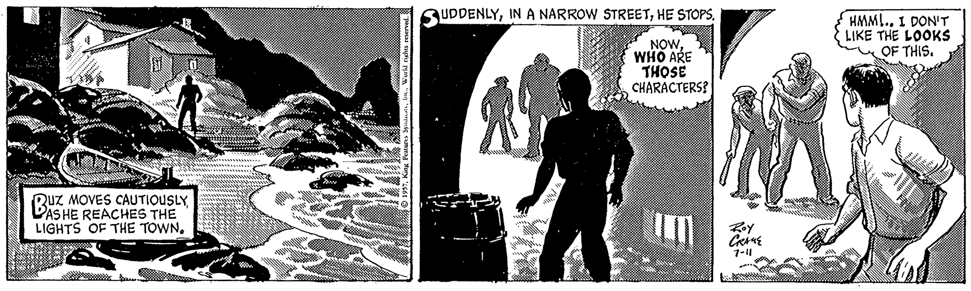 Design OCR: UDDENLYI DON'T LIKE THE LOOKS OF THIS. NOWWHO ARE THOSE CHARACTERS? MOVES CAUTIOUSLYBAS HE REACHES THE LIGHTS OF THE TOWNRoy 1- ? UDDENLYIN A NARROW STREETHE STOPSI DON'T LIKE THE LOOKS OF THIS. NOWWHO ARE THOSE CHARACTERS? MOVES CAUTIOUSLYBAS HE REACHES THE LIGHTS OF THE TOWNRoy 1- ?