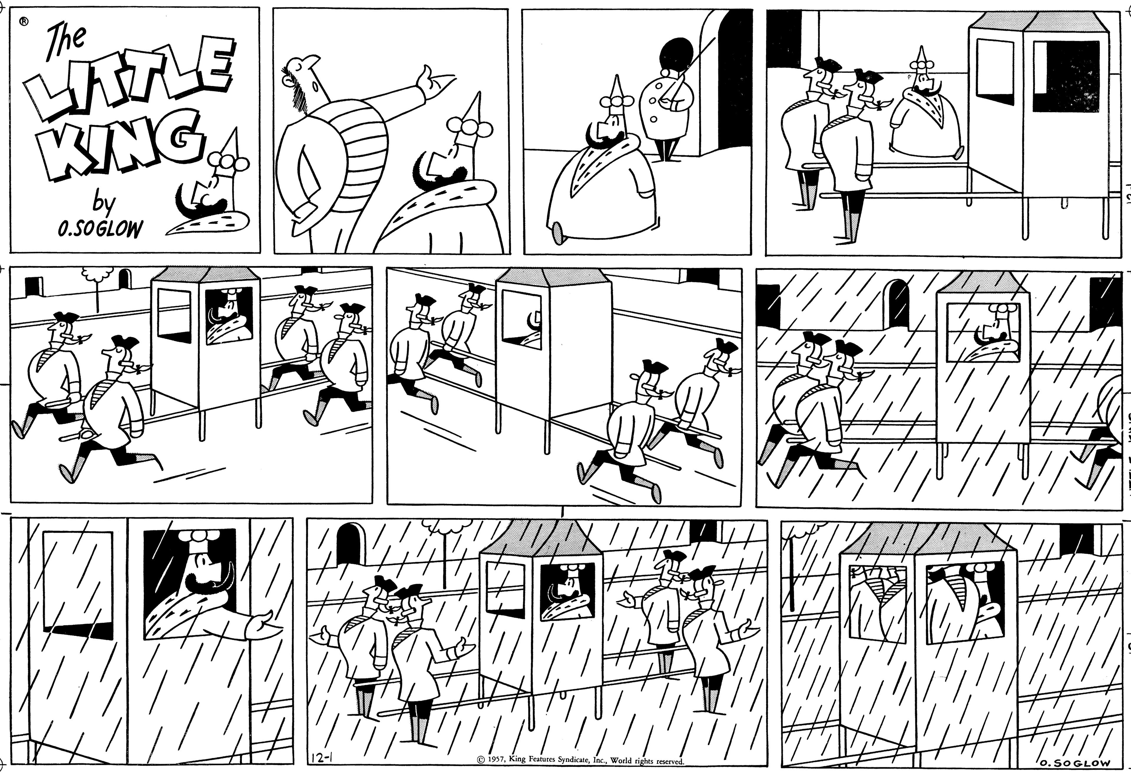 Black-and-white OCR: ? The LITTLE KING by 0.SOGLOW K a 91957World rights SOGLOW ? The LITTLE KING by 0.SOGLOW K a 91957King Features SyndicateWorld rights SOGLOW