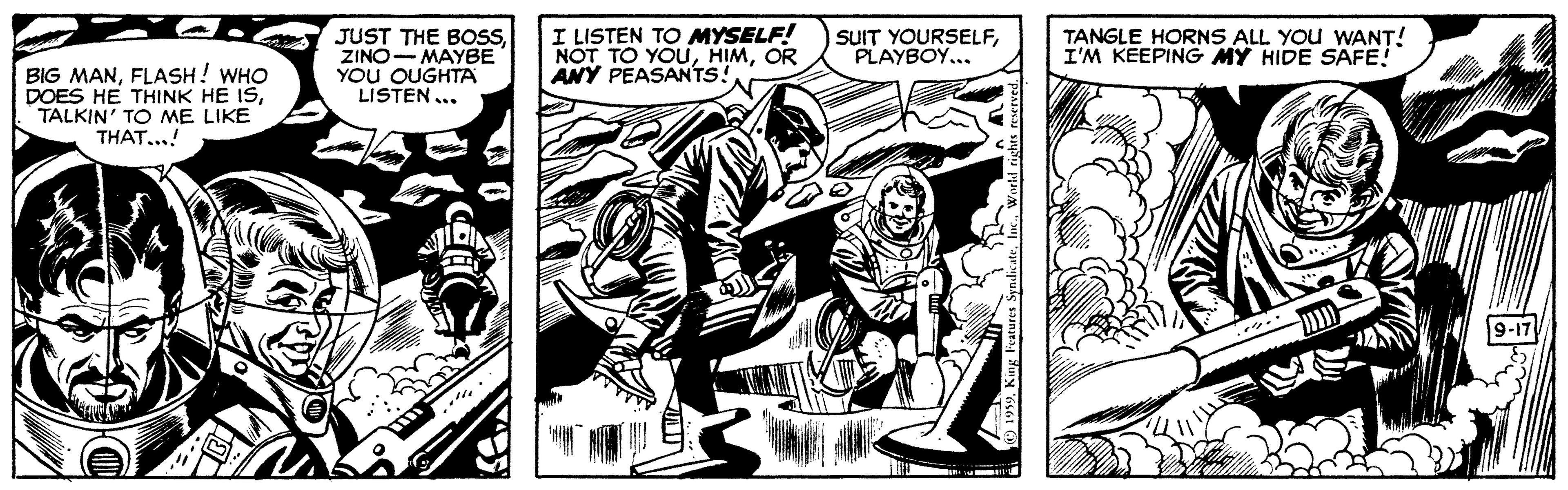Monochrome OCR: JUST THE BOSSZINO- MAYBE YOU OUGHTA LISTEN ... I LISTEN TO MYSELF! NOT TO YOUOR ANY PEASANTS! TANGLE HORNS ALL YOU WANT! I'M KEEPING MY HIDE SAFE! SUIT YOURSELFPLAYBOY... BIG MANFLASH! WHO DOES HE THINK HE ISTALKIN' TO ME LIKE THAT..! JUST THE BOSSZINO- MAYBE YOU OUGHTA LISTEN ... I LISTEN TO MYSELF! NOT TO YOUOR ANY PEASANTS! TANGLE HORNS ALL YOU WANT! I'M KEEPING MY HIDE SAFE! SUIT YOURSELFPLAYBOY... BIG MANFLASH! WHO DOES HE THINK HE ISTALKIN' TO ME LIKE THAT