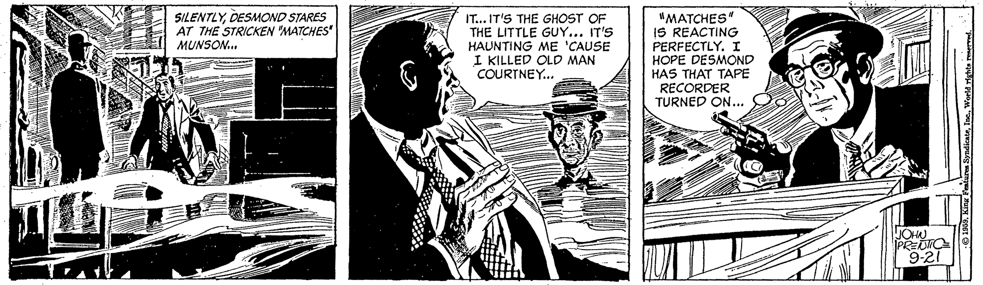 Parallel OCR: SILENTLYDESMOND STARES AT THE STRICKEN "MATCHES" IT... IT'S THE GHOST OF THE LITTLE GUY... IT'S HAUNTING ME 'CAUSE I KILLED OLD MAN COURTNEY... "MATCHES" IS REACTING PERFECTLY. I HOPE DESMOND HAS THAT TAPE RECORDER TURNED ON... MUNSON.. PRETO 9-21 dicateWorld righte re SILENTLYDESMOND STARES AT THE STRICKEN "MATCHES" IT... IT'S THE GHOST OF THE LITTLE GUY... IT'S HAUNTING ME 'CAUSE I KILLED OLD MAN COURTNEY... "MATCHES" IS REACTING PERFECTLY. I HOPE DESMOND HAS THAT TAPE RECORDER TURNED ON... MUNSON.. PRETO 9-21 dicateWorld righte re