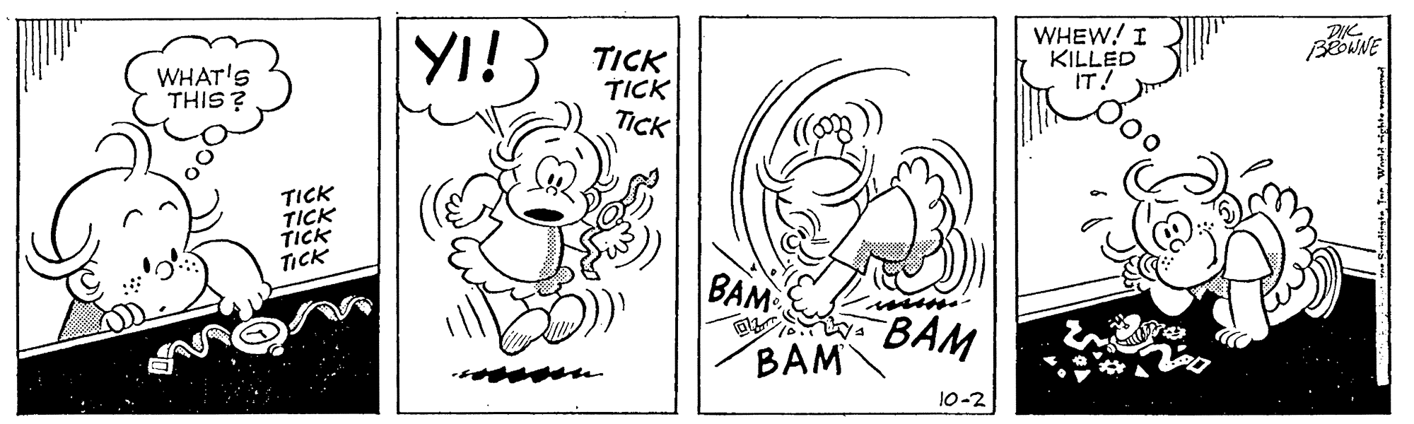 Line OCR: YI! WHEW! I KILLED IT! WHAT'S THIS? TICK TICK TICK TICK TICK TICK TICK BAM wiss. ??? BAM 10-2 YI! WHEW! I KILLED IT! WHAT'S THIS? TICK TICK TICK TICK TICK TICK TICK BAM wiss. ??? BAM 10-2