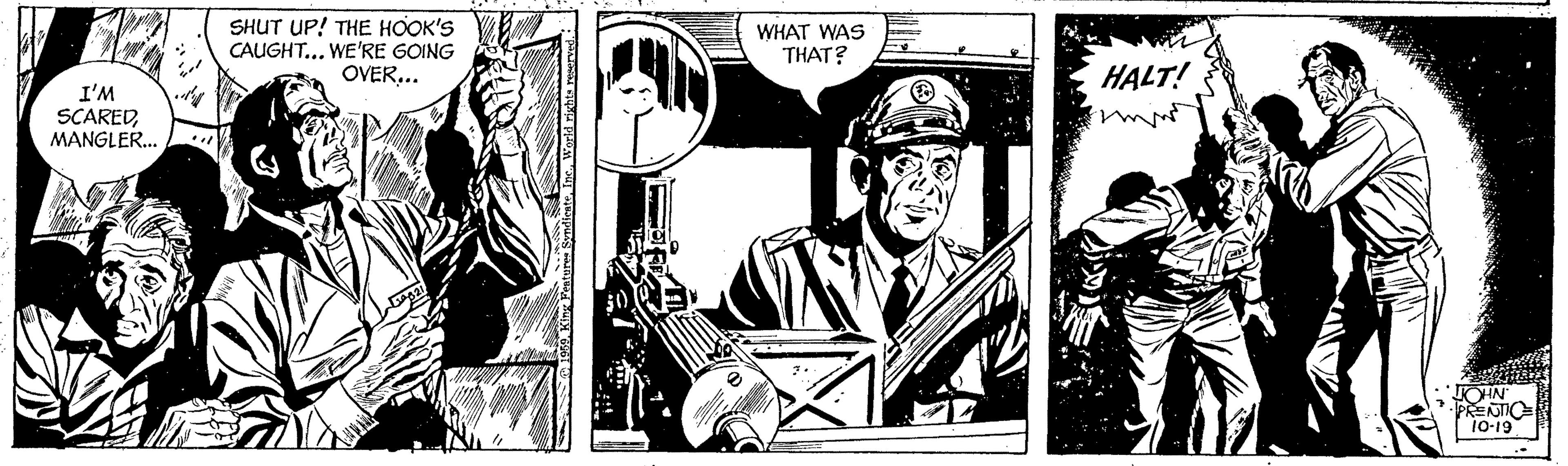 Musical instrument OCR: SHUT UP! THE HOOK'S CAUGHT... WE'RE GOING OVER... WHAT WAS THAT? HALT! I'M SCAREDMANGLER.. JOHN PRENTIO 10-19 SHUT UP! THE HOOK'S CAUGHT... WE'RE GOING OVER... WHAT WAS THAT? HALT! I'M SCAREDMANGLER.. JOHN PRENTIO 10-19