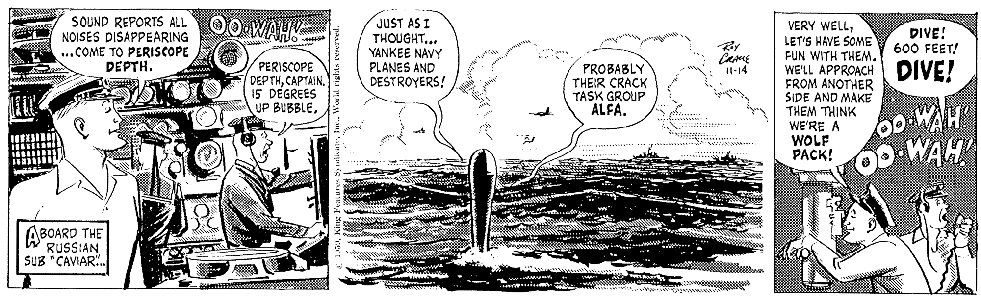 Slope OCR: SOUND REPORTS ALL 00 WAHY JUST AS I THOUGHT... YANKEE NAVY PLANES AND NOISES DISAPPEARING ...COME TO PERISCOPE DEPTH. VERY WELLLET'S HAVE SOME DIVE! 600 FEET! PERISCOPE DEPTHCAPTAIN. 15 DÉGREES UP BUBBLEWE'LL APPROACH DIVE! FROM ANOTHER SIDE AND MAKE THEM THINK WE'RE A WOLF PACK! PROBABLY THEIR CRACK TASK GROUP ALFA. l-14 DESTROYERS! ***** . OD WAH ABOARD THE RUSSIAN SUB "CAVIAR.. SOUND REPORTS ALL 00 WAHY JUST AS I THOUGHT... YANKEE NAVY PLANES AND NOISES DISAPPEARING ...COME TO PERISCOPE DEPTH. VERY WELLLET'S HAVE SOME DIVE! 600 FEET! PERISCOPE DEPTHCAPTAIN. 15 DÉGREES UP BUBBLEFUN WITH THEMWE'LL APPROACH DIVE! FROM ANOTHER SIDE AND MAKE THEM THINK WE'RE A WOLF PACK! PROBABLY THEIR CRACK TASK GROUP ALFA. l-14 DESTROYERS! ***** . OD WAH ABOARD THE RUSSIAN SUB "CAVIAR..
